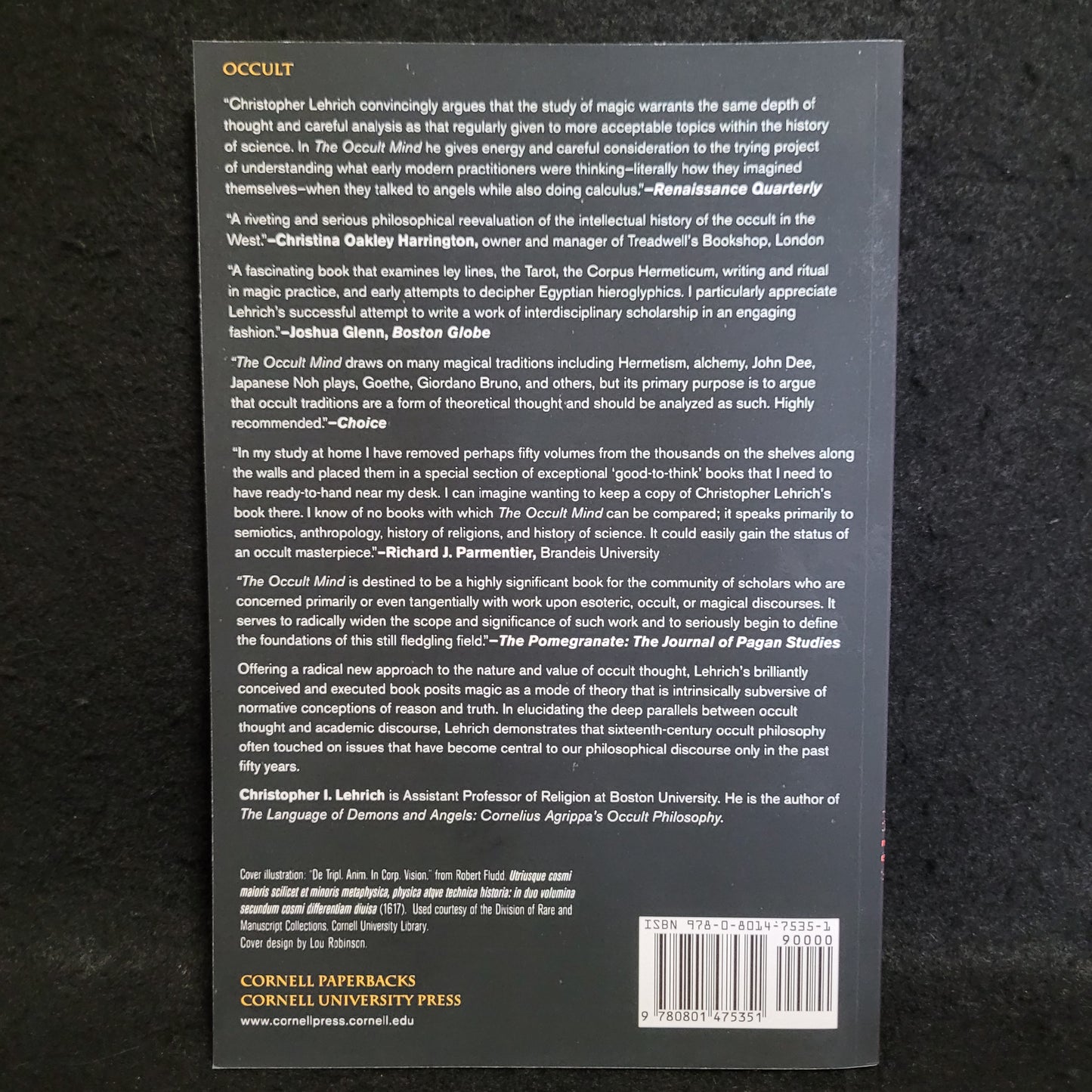 The Occult Mind: Magic in Theory and Practice by Christopher I. Lehrich (Cornell University Press, 2007) Paperback