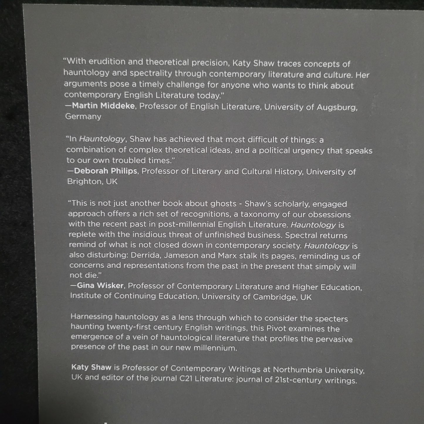 Hauntology: The Presence of the Past in Twenty-First Century English Literature by Katy Shaw (Palgrave Macmillan, 2018) Paperback