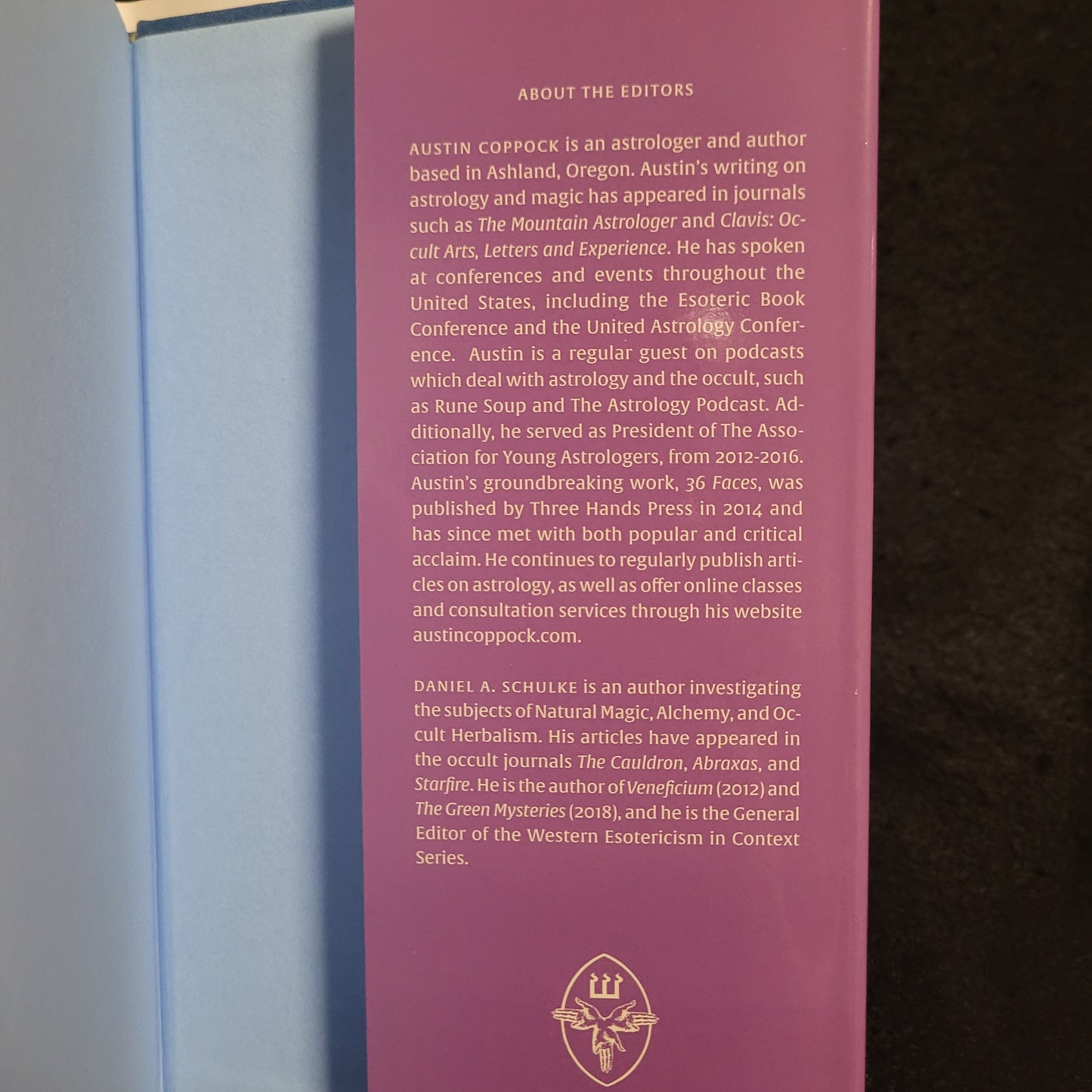 The Celestial Art: Essays on Astrological Magic Edited by Austin Coppock and Daniel A. Schulke (Three Hands Press, 2018) Hardcover Edition
