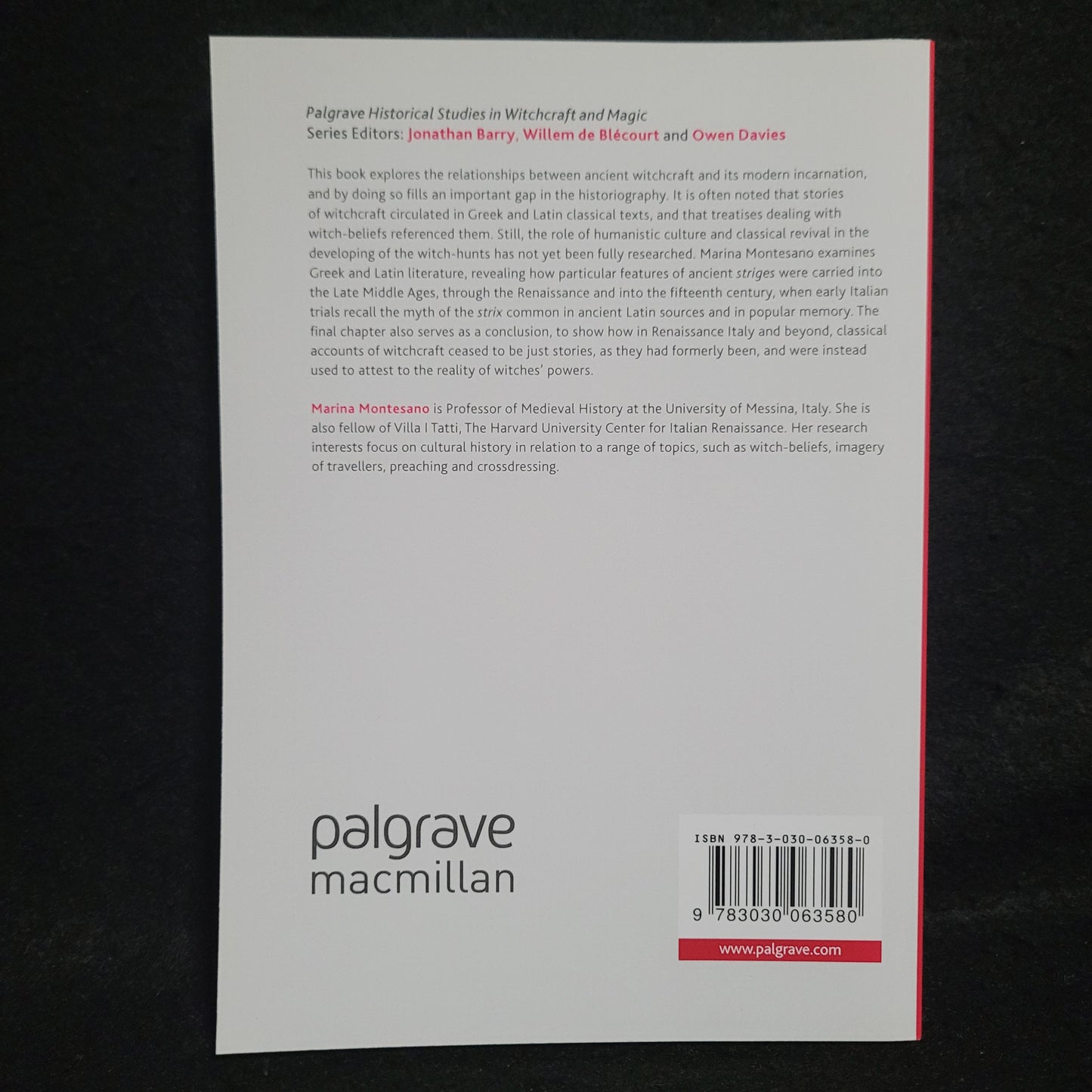 Classical Culture and Witchcraft in Medieval and Renaissance Italy, Palgrave Historical Studies in Witchcraft and Magic by Marina Montesano (Palgrave Macmillan, 2018) Paperback Edition