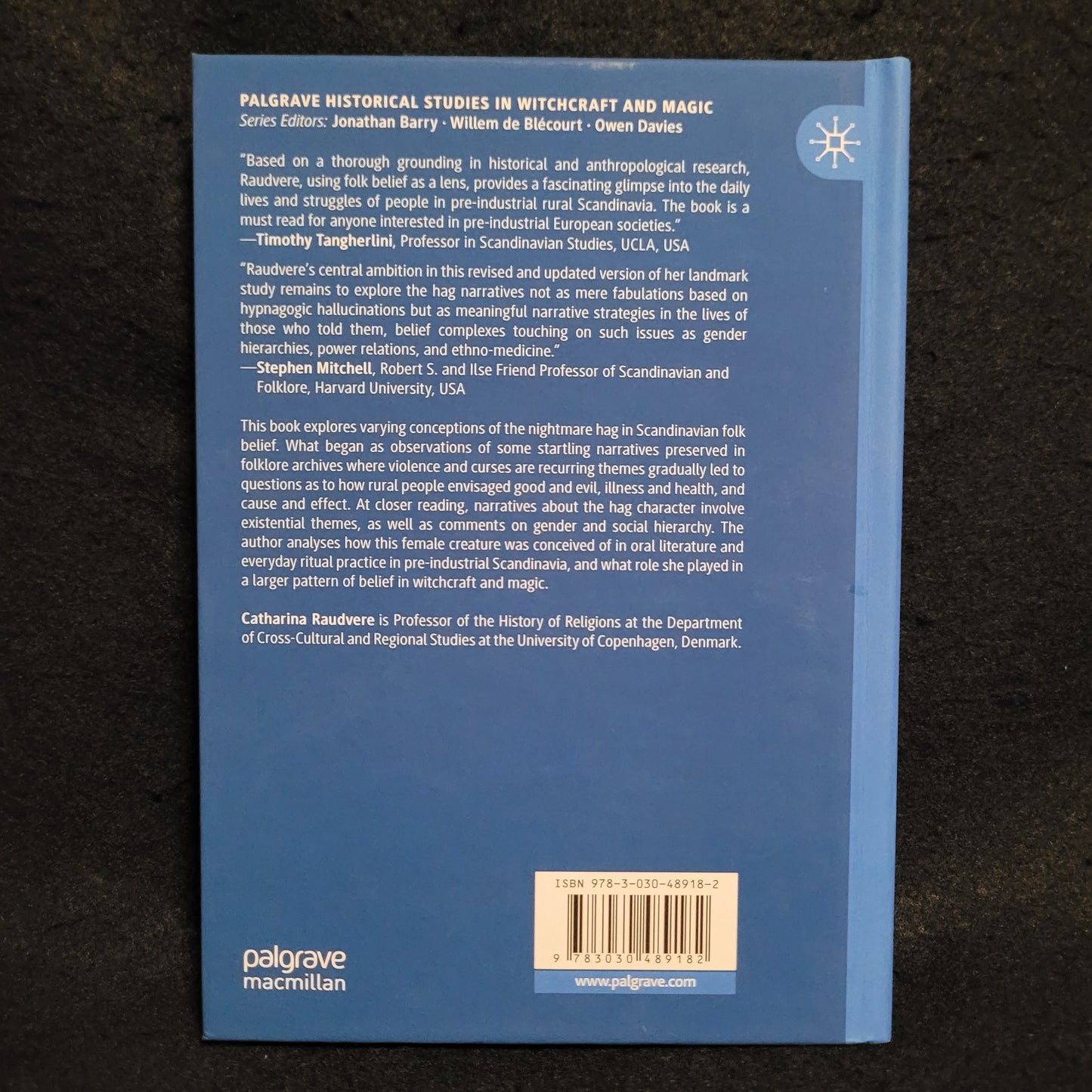 Narratives and Rituals of the Nightmare Hag in Scandinavian Folk Belief, Palgrave Historical Studies in Witchcraft and Magic by Catherine Raudvere (Palgrave Macmillan, 2020) Hardcover Edition