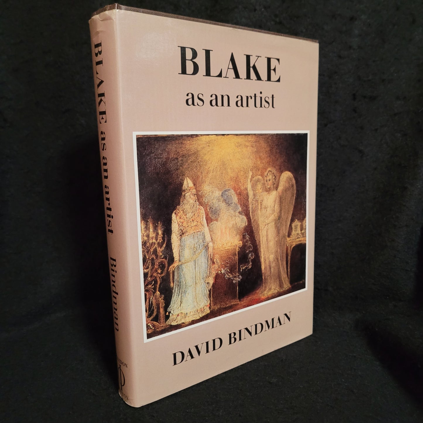 Blake as an artist by David Bindman (Phaidon/E.P. Dutton, 1977) Hardcover