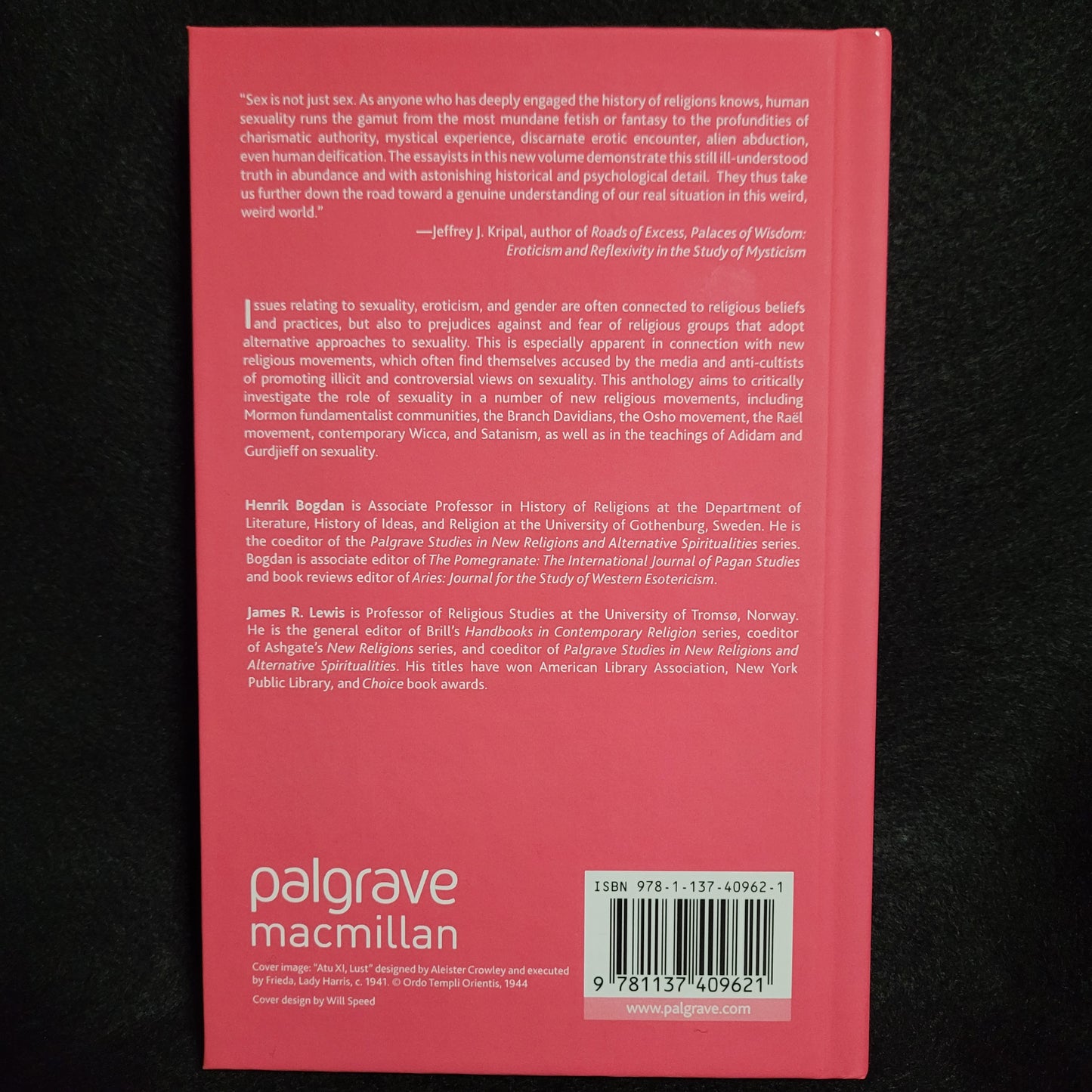 Sexuality and New Religious Movements Edited by Henrik Bogdan and James R. Lewis (Palgrave Macmillan, 2014) Hardcover Edition