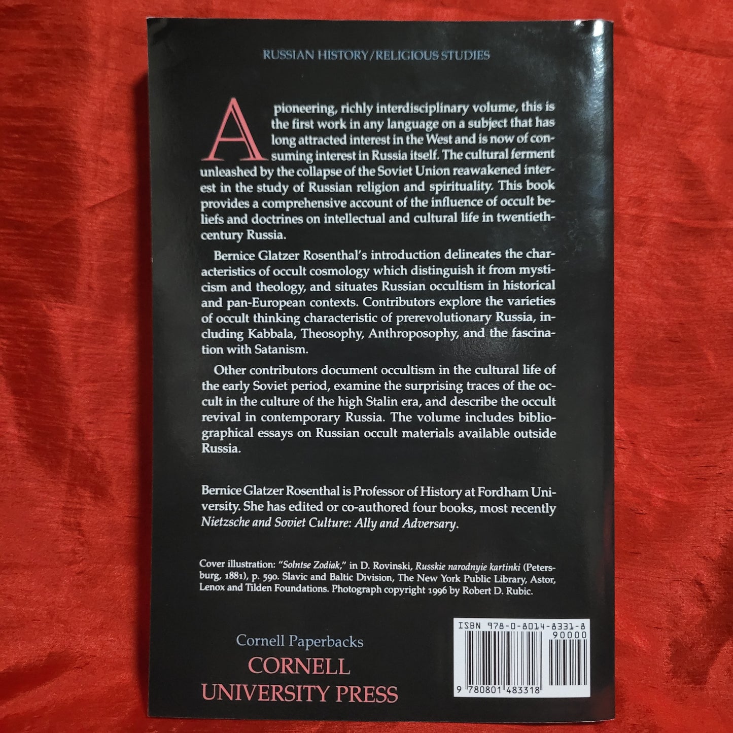 The Occult in Russian and Soviet Culture edited by Bernice Glazer Rosenthal (Cornell University Press, 1997) Paperback Edition