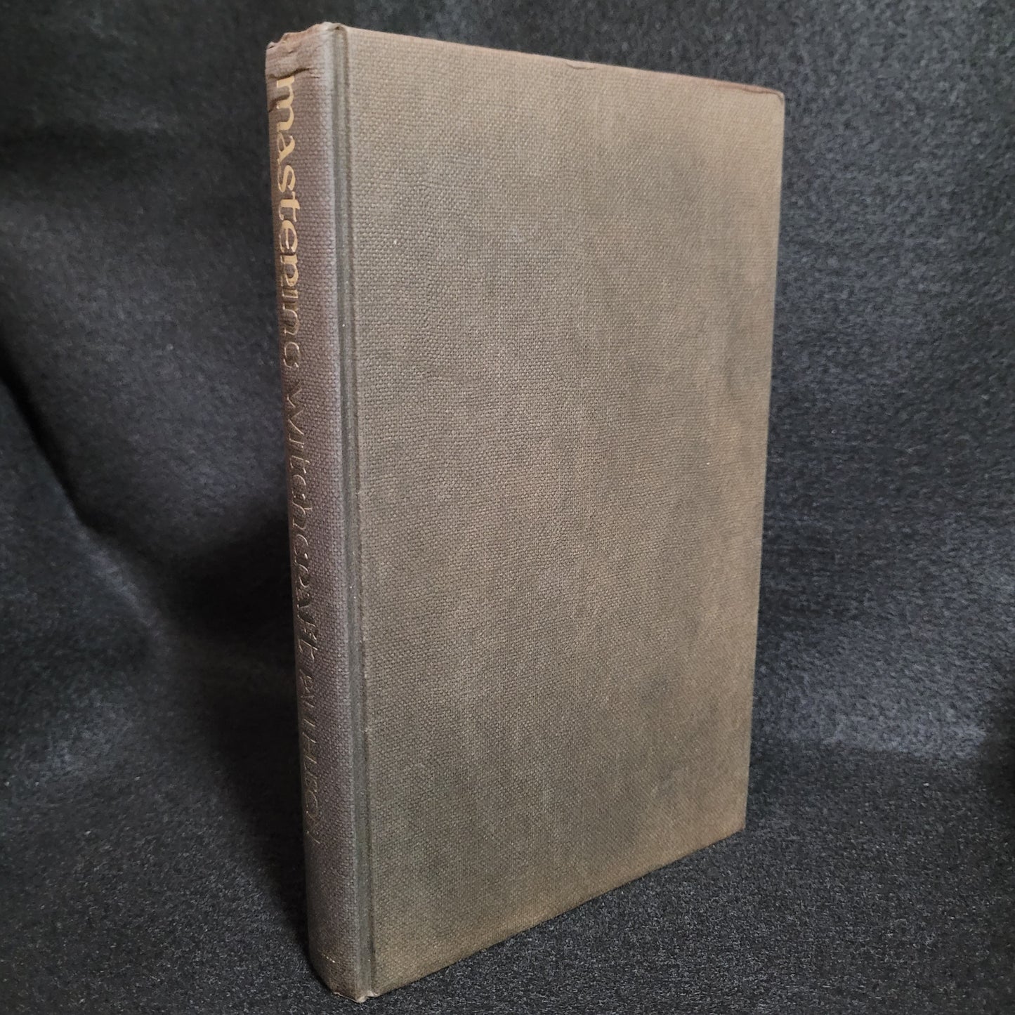 Mastering Witchcraft: A Practical Guide for Witches, Warlocks and Covens by Paul Huson (Rupert Hart-Davis, 1970) Hardcover with Dust Jacket