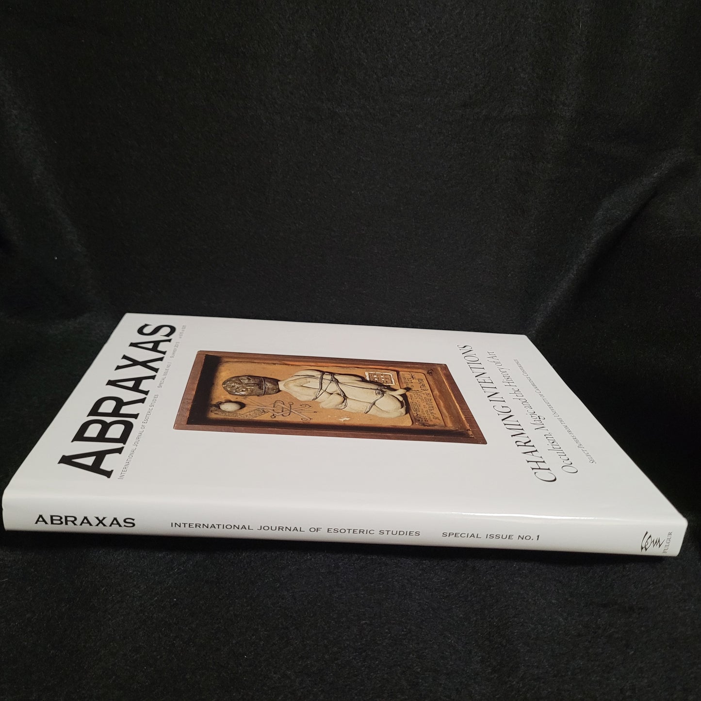 Abraxas International Journal of Esoteric Studies Special Issue No. 1: Charming Intentions: Occultism, Magic and the History of Art, Summer 2013 Edited by Daniel Zamani (Fulgur Esoterica, 2013) Hardcover Special Edition