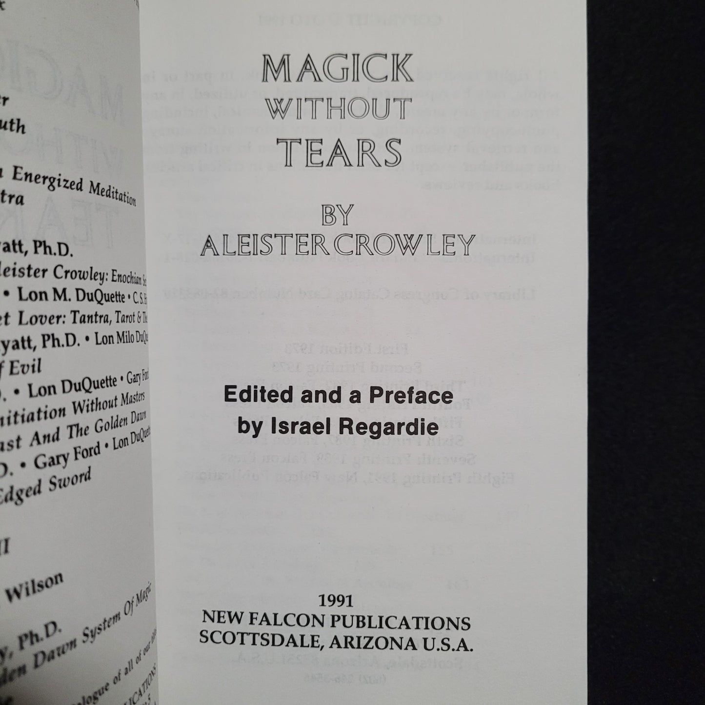 Magick Without Tears by Aleister Crowley Introduced by Israel Regardie (New Falcon Pubications, 1991) Paperback