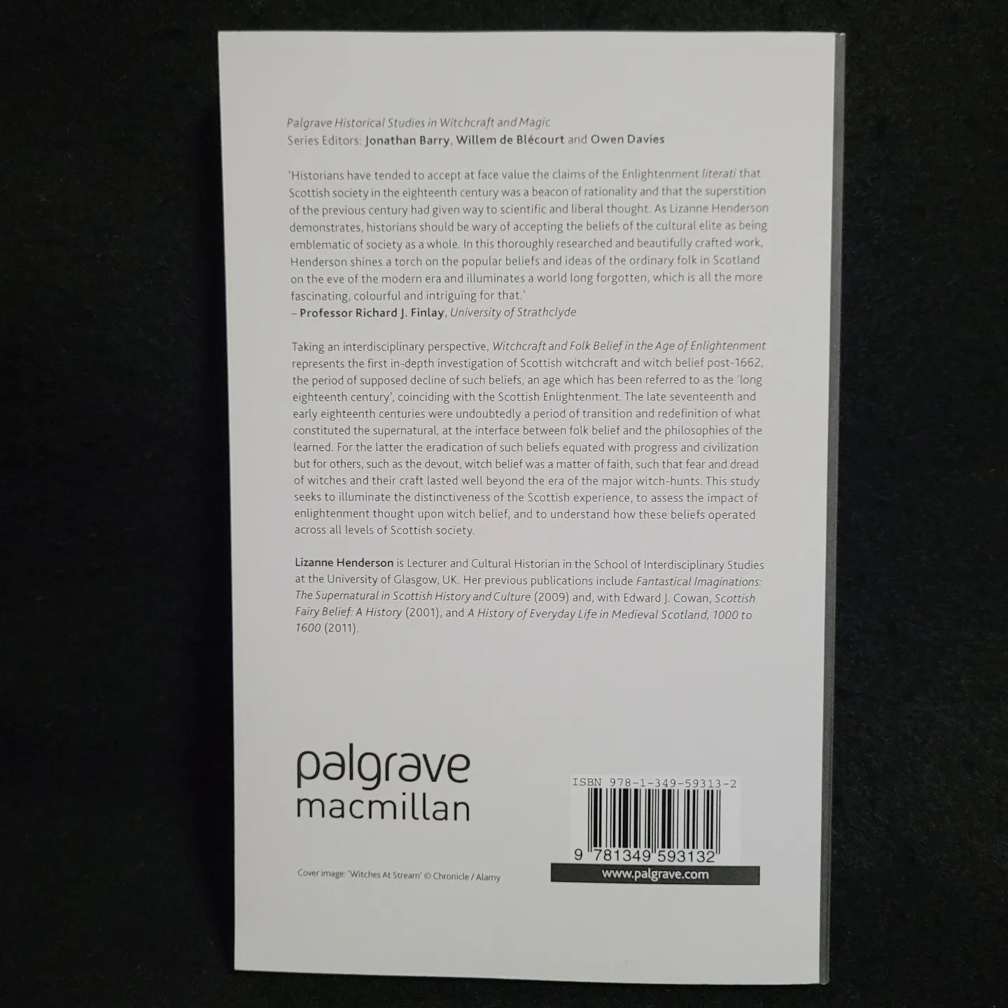 Witchcraft and Folk Belief in the Age of Enlightenment: Scotland, 1670-1740 by Lizanne Henderson (Palgrave Macmillan, 2016)