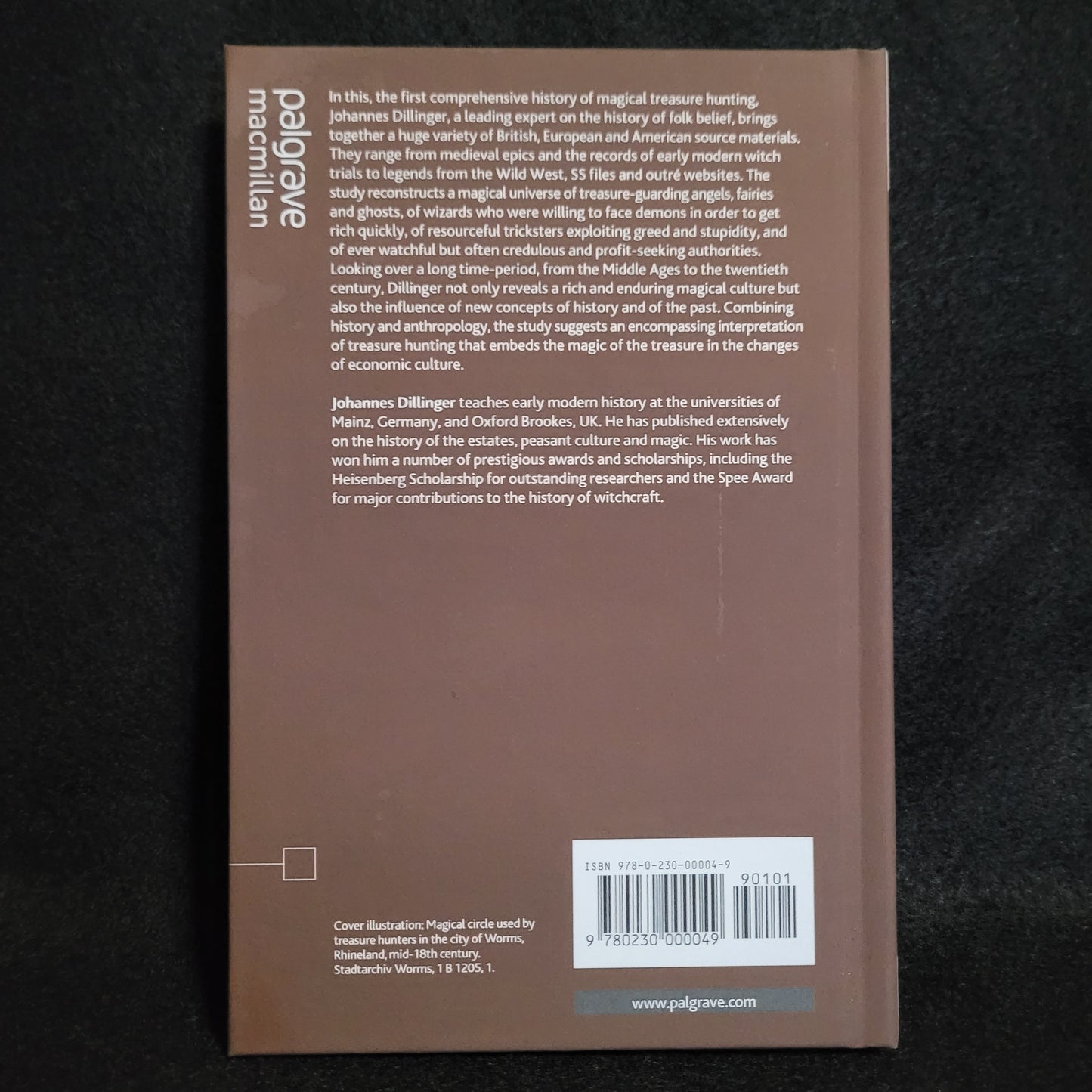 Magical Treasure Hunting in Europe and North America: A History by Johannes Dillinger (Palgrave Macmillan, 2012) Hardcover