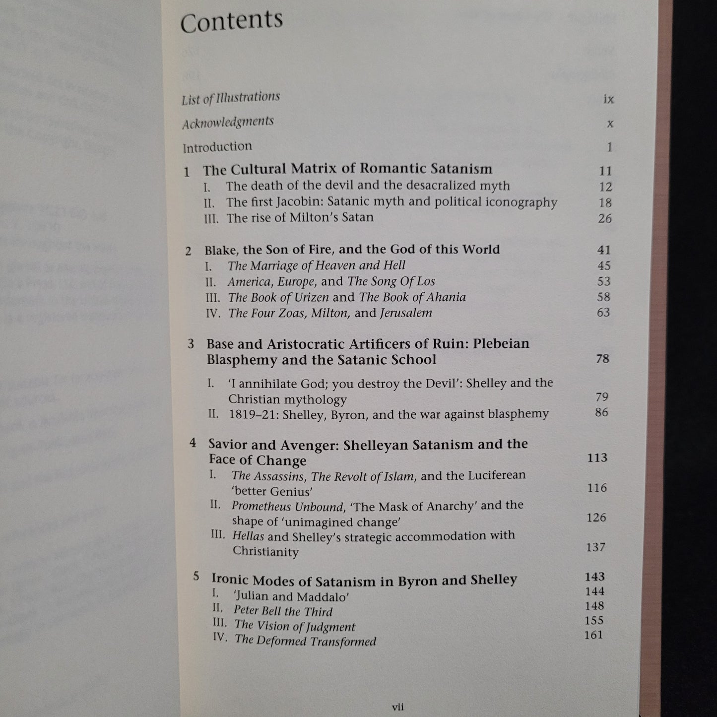 Romantic Satanism: Myth and the Historical Moment in Blake, Shelley, and Byron by Peter A. Schock (Palgrave Macmillan, 2003) Hardcover Edition