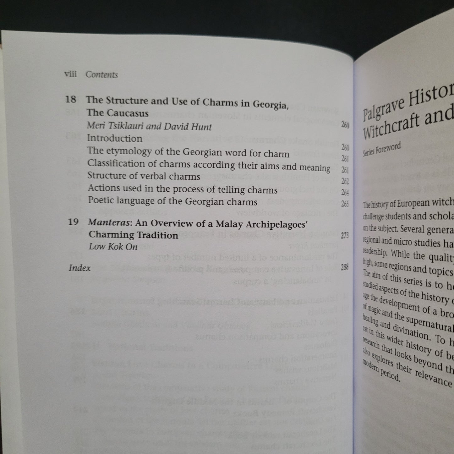 Charms, Charmers and Charming: International Research on Verbal Magic Edited by Jonathan Roper (Palgrave Macmillan, 2009) Hardcover Edition