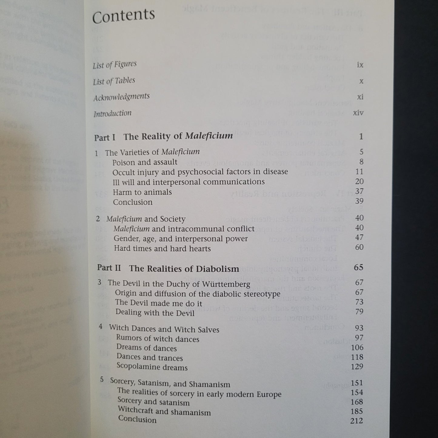 The Realities of Witchcraft and Popular Magic in Early Modern Europe: Culture Cognition and Everyday Life by Edward Bever (Palgrave Macmillan, 2008) Hardcover