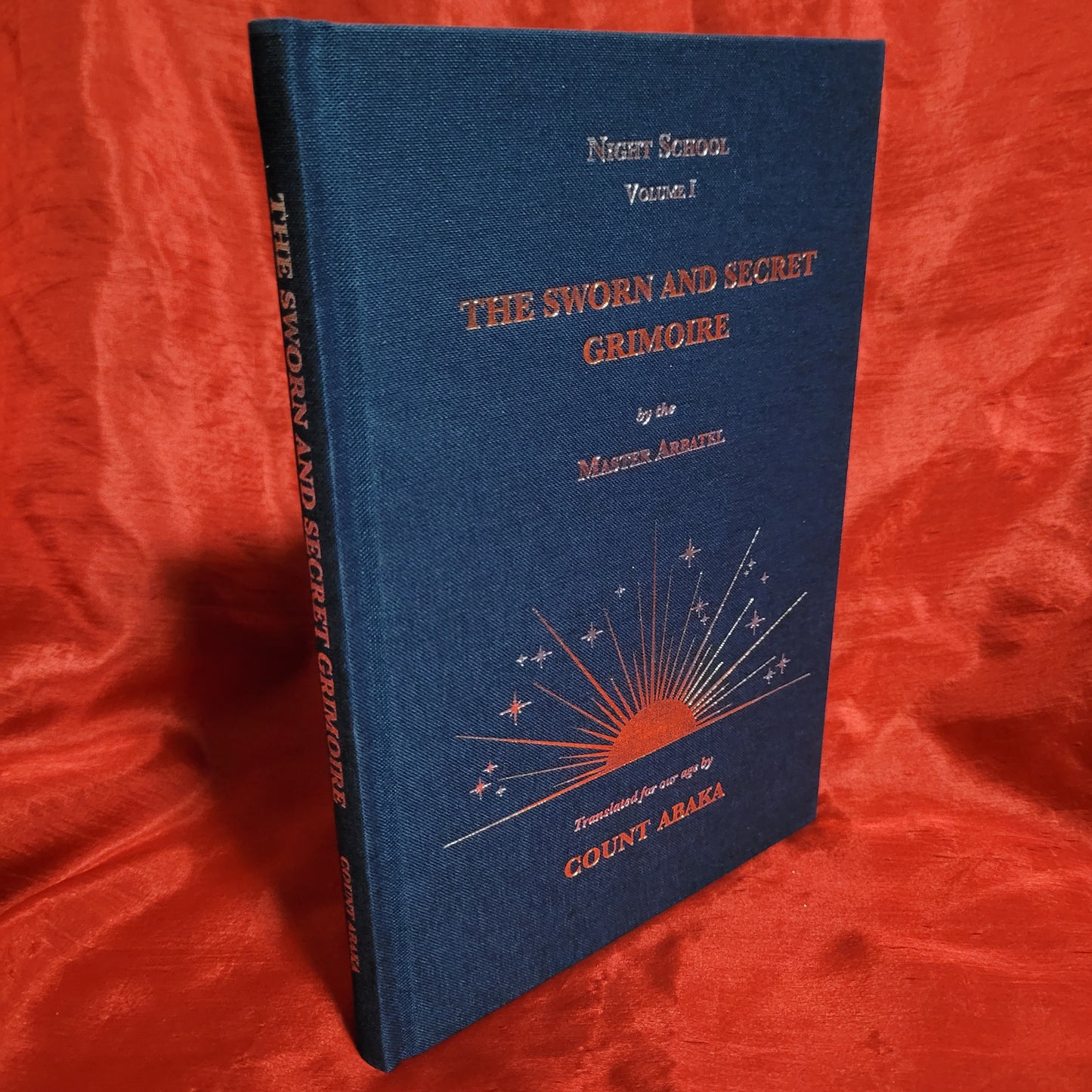 Night School Volume 1: The Sworn and Secret Grimoire by Jake Stratton-Kent (Hadean Press, 2021) Limited Edition Hardvover