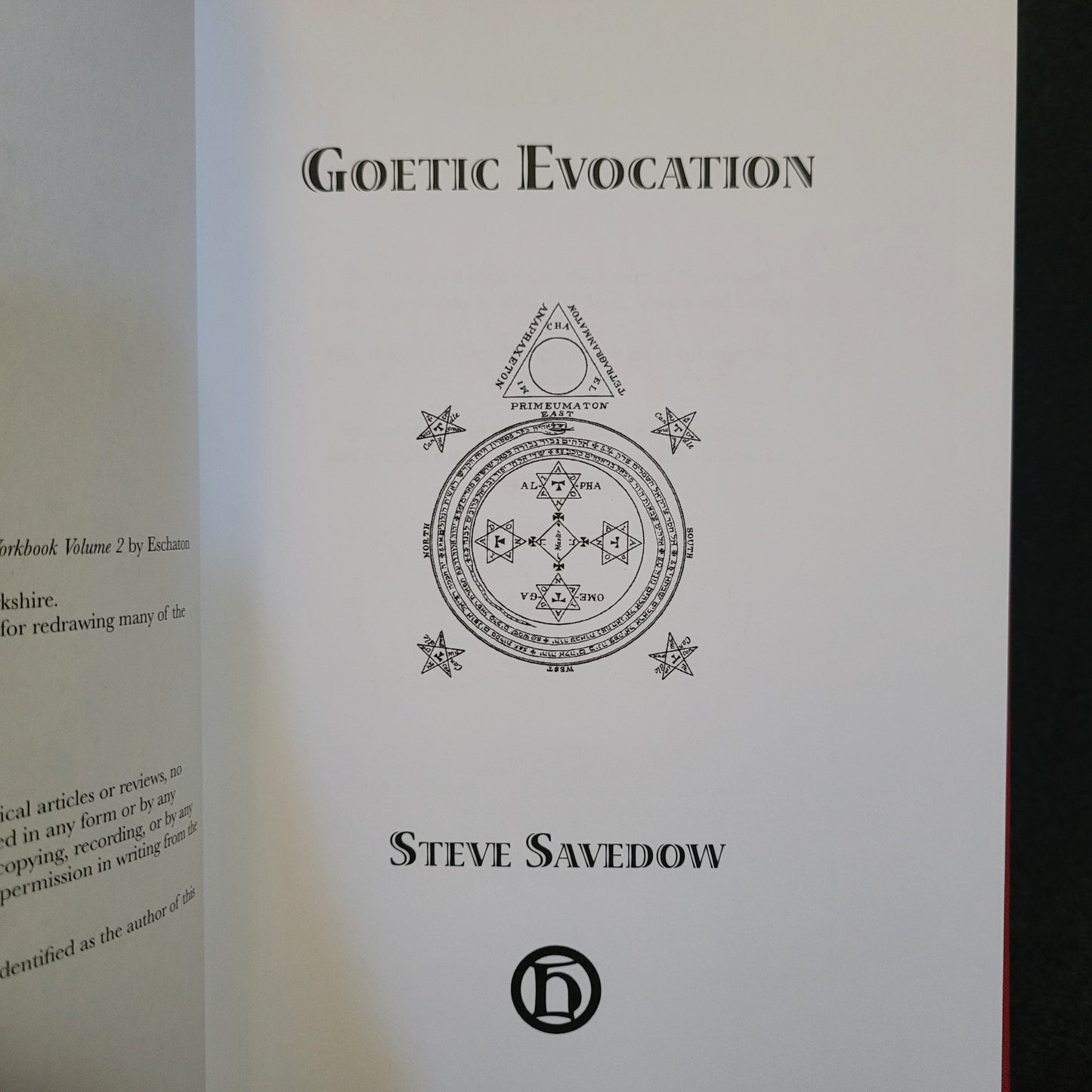 Goetic Evocation by Steve Savedow (Hadean Press, 2022) Limited Edition Hardcover