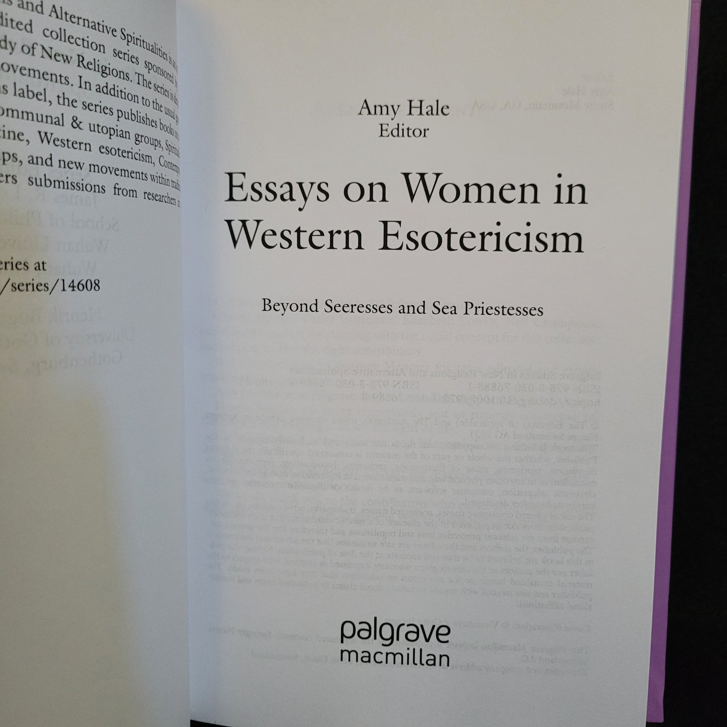 Essays on Women in Western Esotericism: Beyond Seeresses and Sea Priestesses Edited by Amy Hale (Palgrave Macmillan, 2021) Hardcover