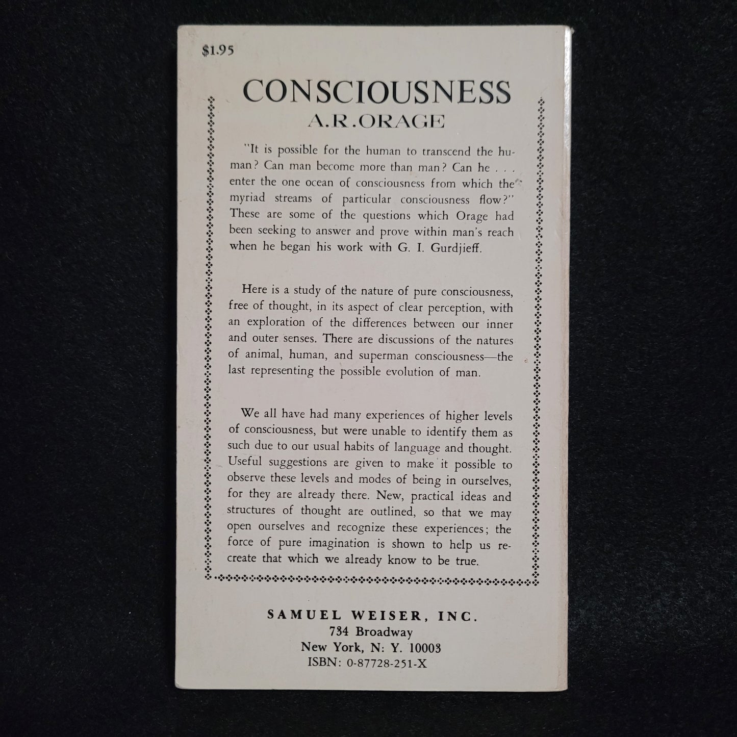 Conciousness by A.R. Orage (Samuel Weiser, 1974) Paperback