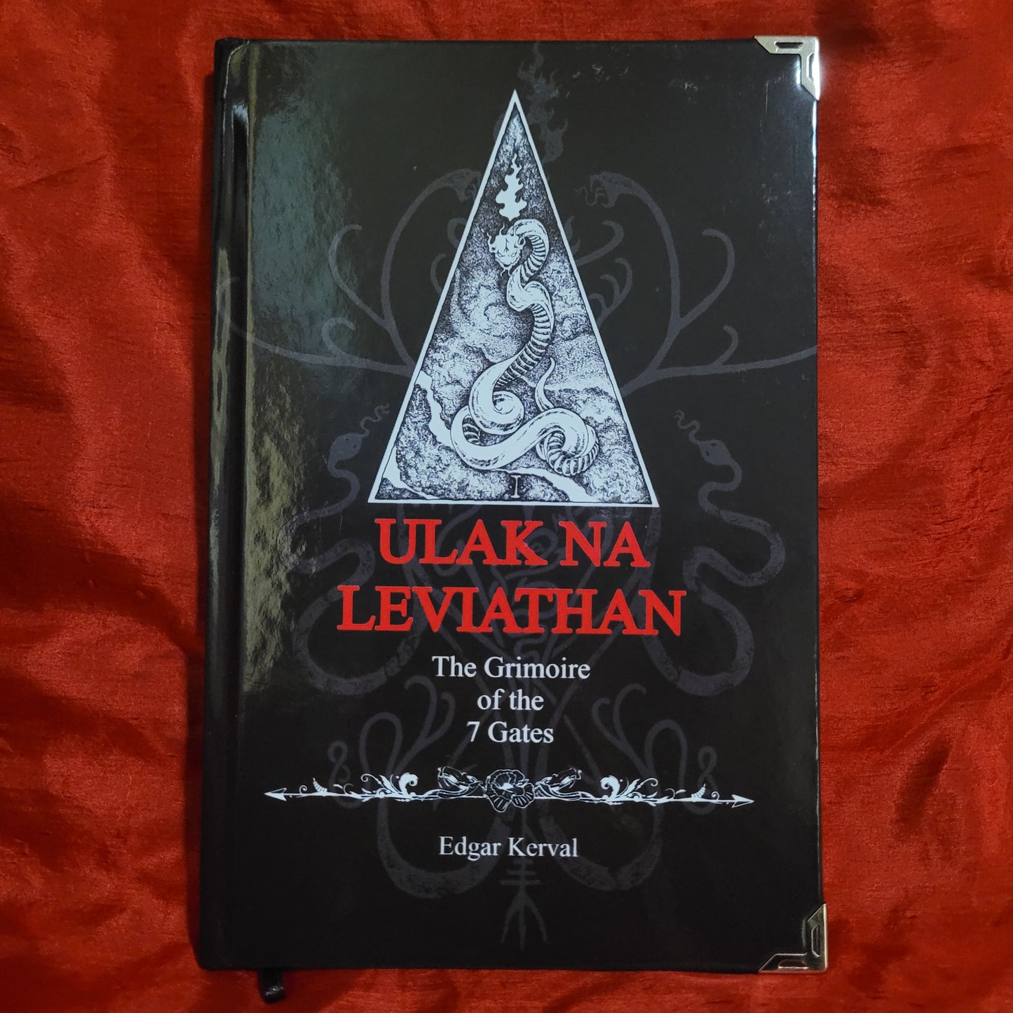 Ulak Na Leviathan: The Grimoire of the 7 Gates by Edgar Kerval (Sirius Limited Esoterica, 2018) Standard Hardcover Edition