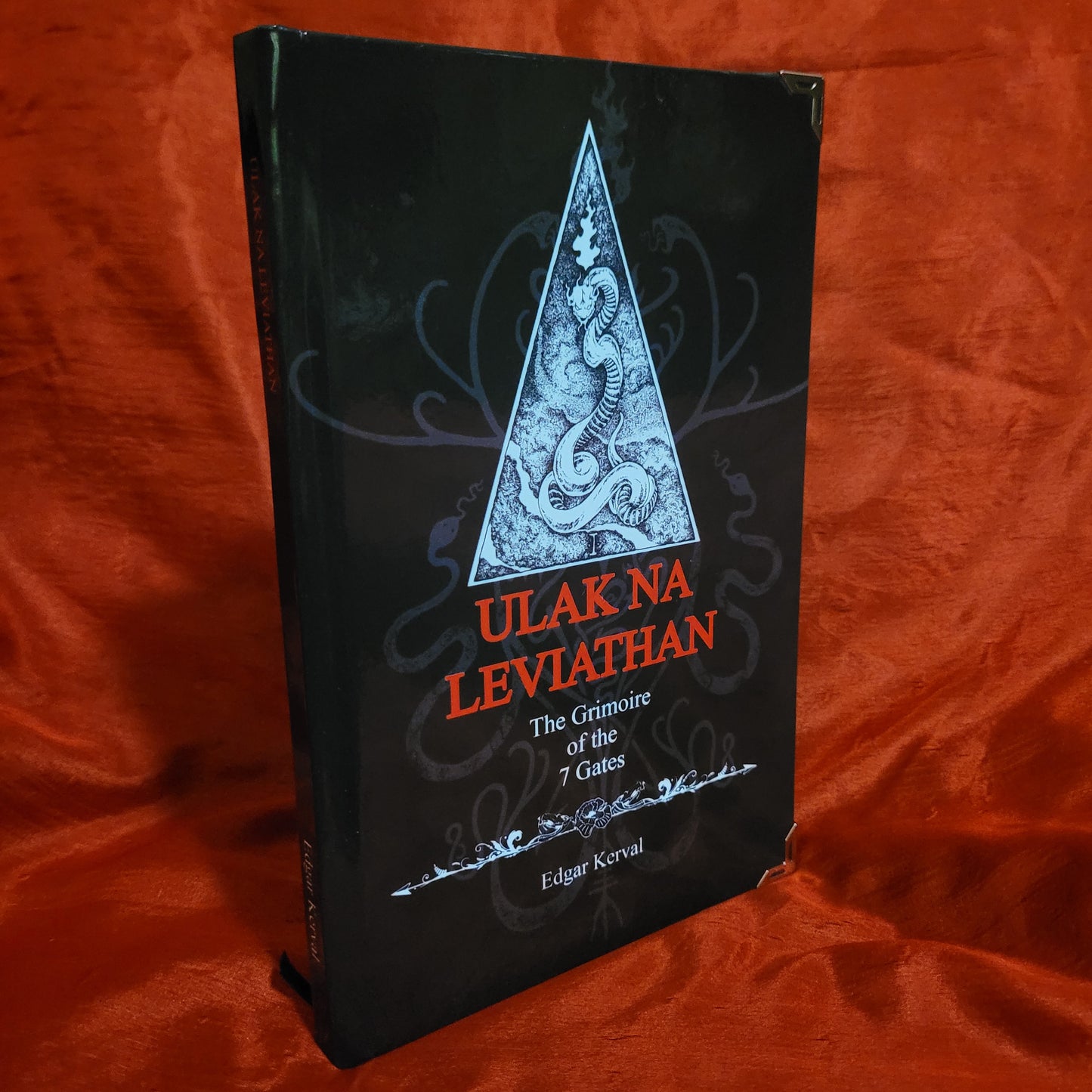 Ulak Na Leviathan: The Grimoire of the 7 Gates by Edgar Kerval (Sirius Limited Esoterica, 2018) Standard Hardcover Edition