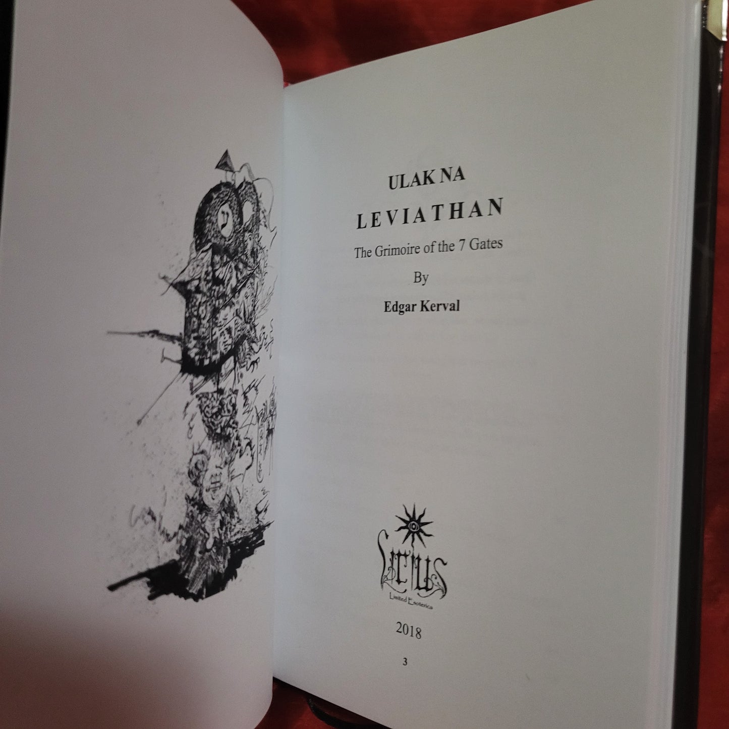 Ulak Na Leviathan: The Grimoire of the 7 Gates by Edgar Kerval (Sirius Limited Esoterica, 2018) Standard Hardcover Edition