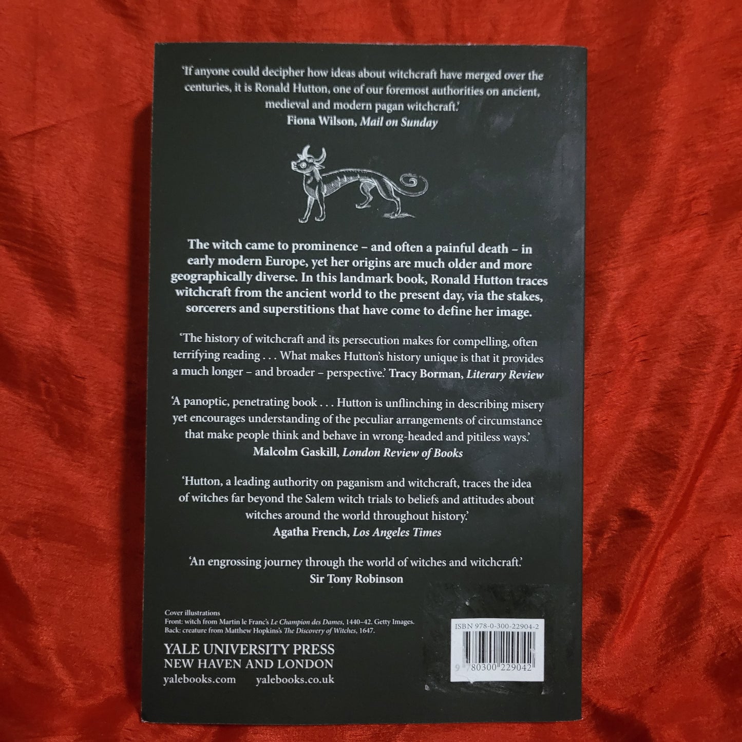 The Witch: A History of Fear, From Ancient Times to the Present by Ronald Hutton (Yale University Press, 2018) Paperback