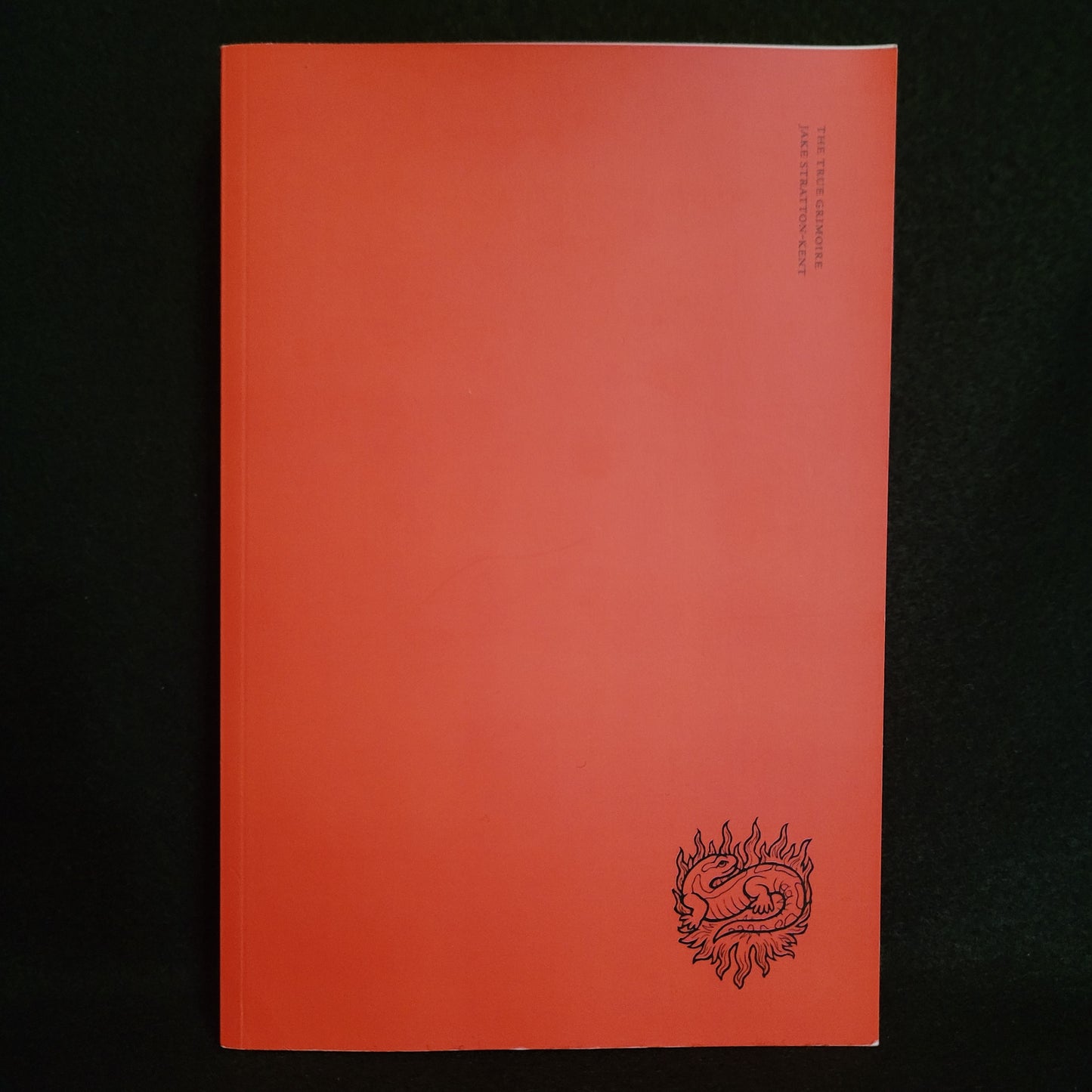 The True Grimoire: Encyclopedia Goetica Volume I by Jake Stratton-Kent (Scarlet Imprint, 2010) First Edition Paperback