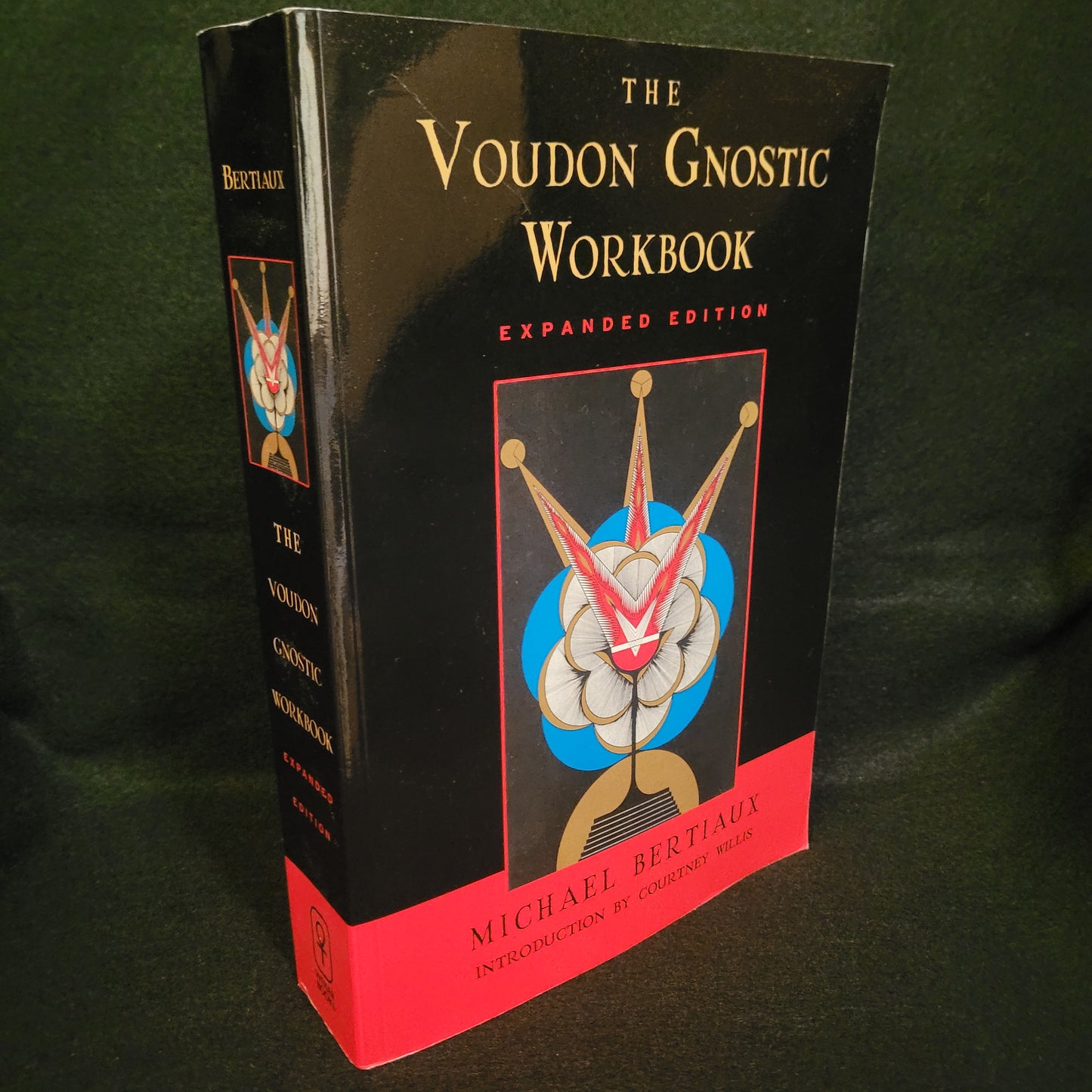 The Voudon Gnostic Workbook: Expanded Edition by Michael Bertiaux (Weiser Book, 2007) Paperback