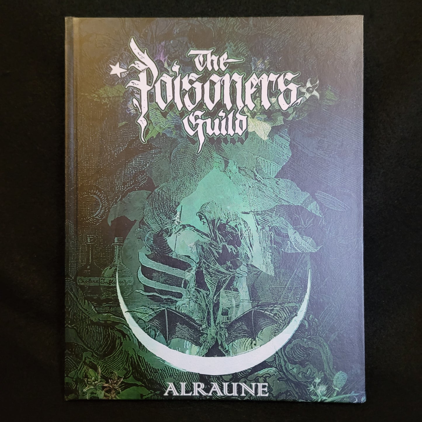 Alraune II: The Poisoner's Guild (Hexen Press, 2023) Hardback Edition