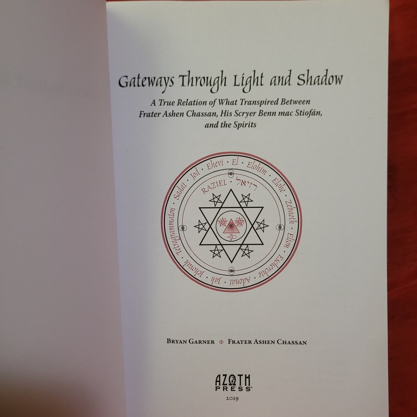 Gateways Through Light and Shadow by Frater Ashen Chassan (Azoth Press, 2019) Paperback Edition