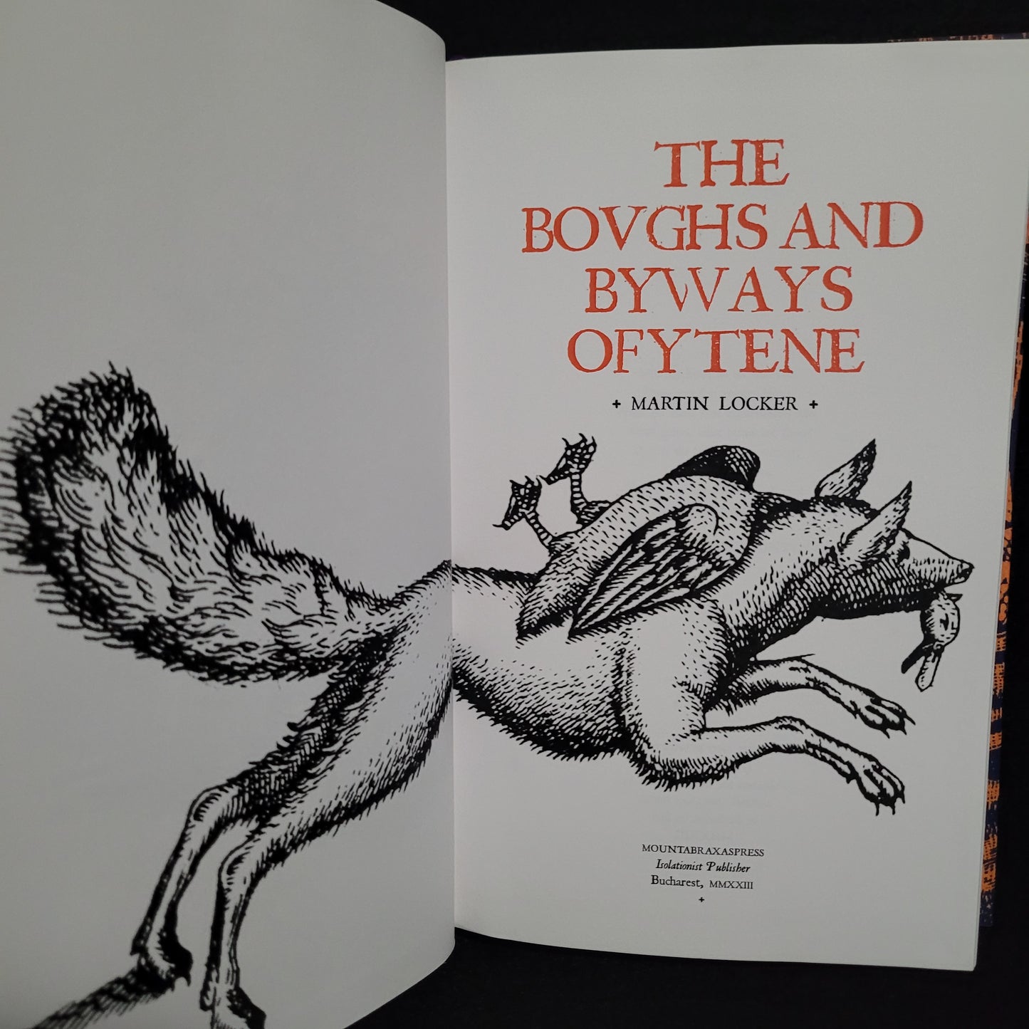 The Boughs and Byways of Ytene: A Novel of the Occult by Martin Locker (Mount Abraxas Press, 2023) Hardcover Limited to 124 Copies