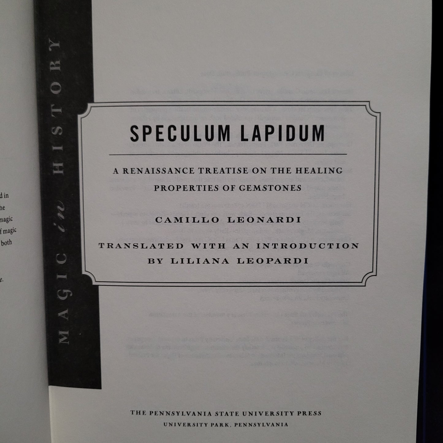 Speculum Lapidem: A Renaissance Treatise on the Healing Properties of Gemstones  by Camillo Leonardi (The Pennsylvania State University Press, 2023) Hardcover