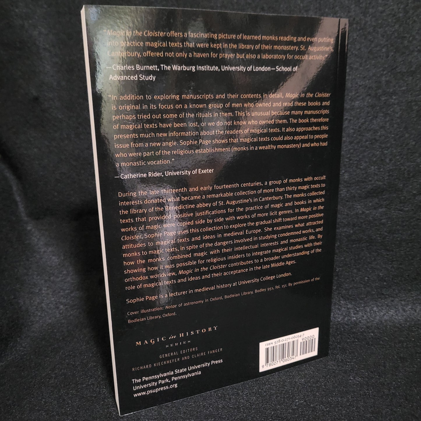 Magic in the Cloister: Pious Motives, Illicit Interests, and Occult Approaches to the Medieval Universe by Sophie Page (The Pennsyvania State University Press, 2013) Paperback