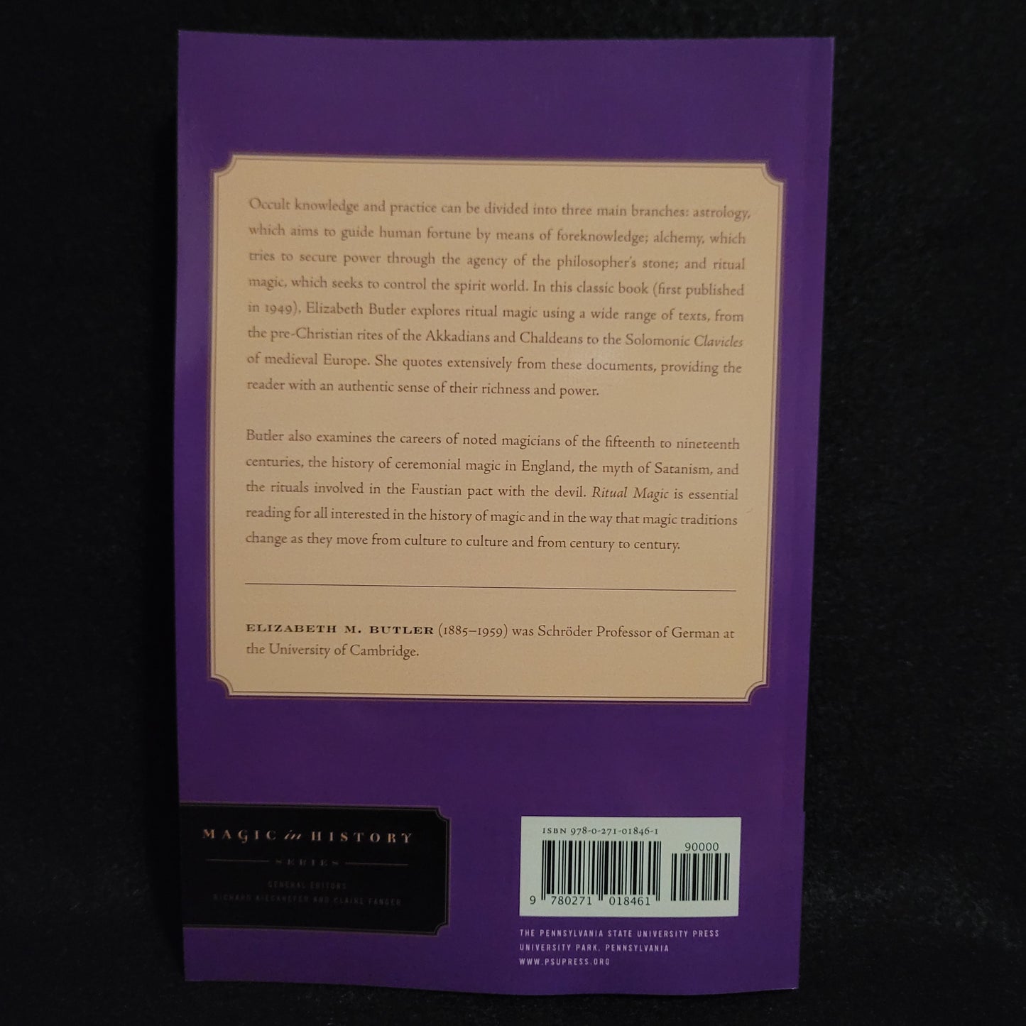 Ritual Magic by Elizabeth M. Butler (The Pennsylvania State University Press, 2002) Magic in History Series Paperback