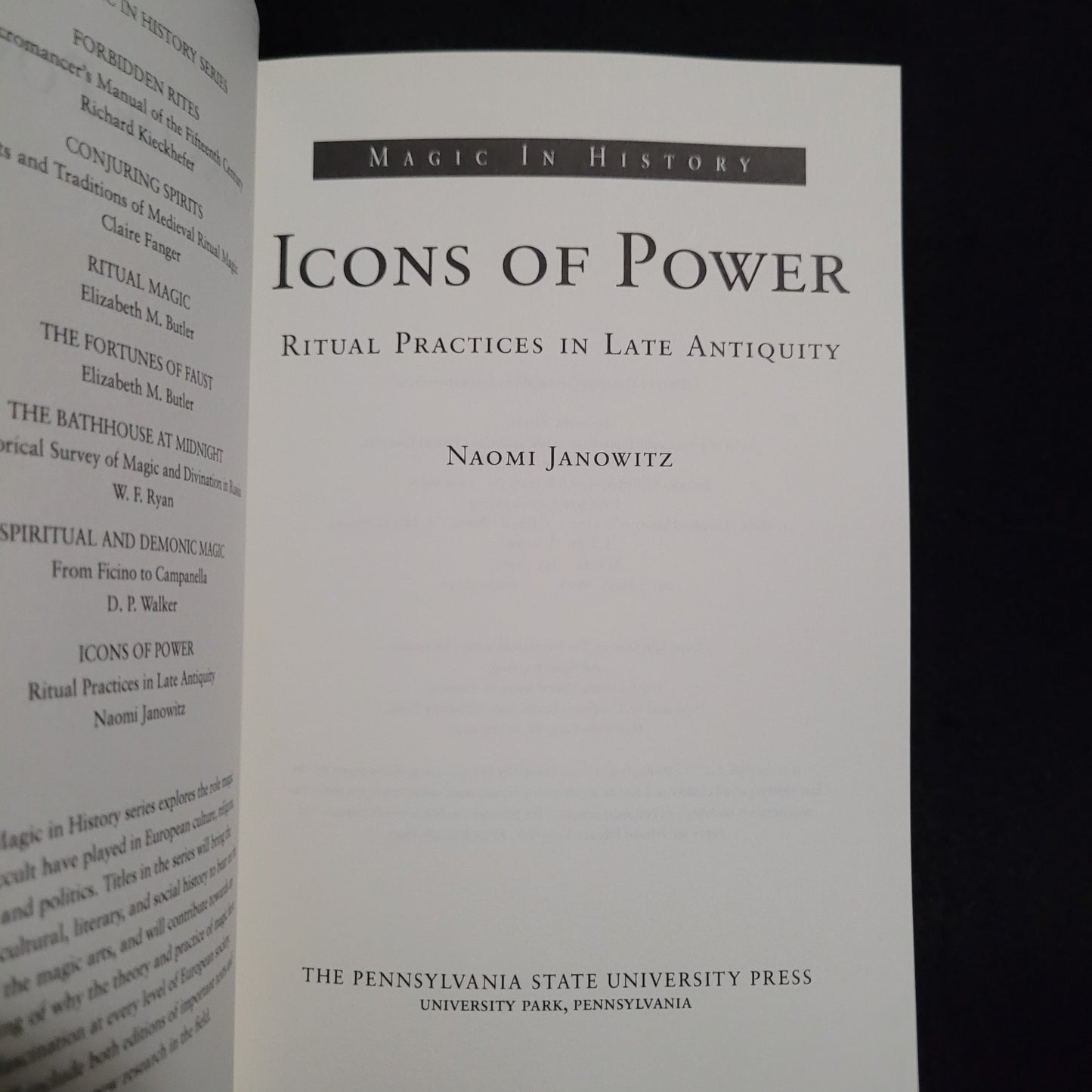 Icons of Power: Ritual Practices in Late Antiquity (Magic in History) by Naomi Janowitz (The Pennsylvania State University Press, 2002) Paperback