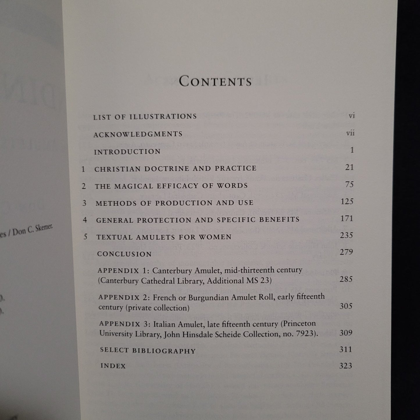 Binding Words: Textual Amulets in the Middle Ages (Magic in History Series) by Don C. Skemer (The Pennsylvania State University Press, 2006) Paperback