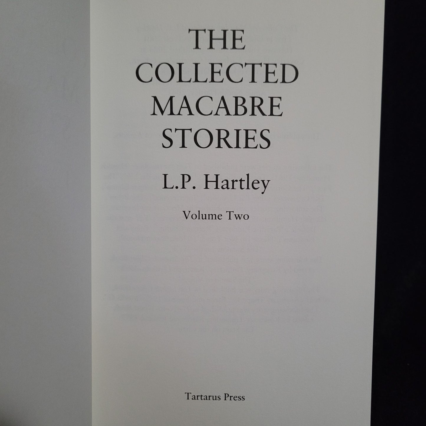 The Collected Macabre Stories of L.P. Hartley (Tartarus Press, 2023) Two Hardcover Volumes in a Slipcase