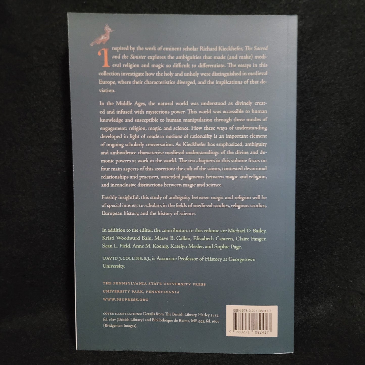 The Sacred & the Sinister: Studies in Medieval Religion and Magic edited by David J. Collins, S.J. (The Pennsylvania State University Press, 2019) Paperback