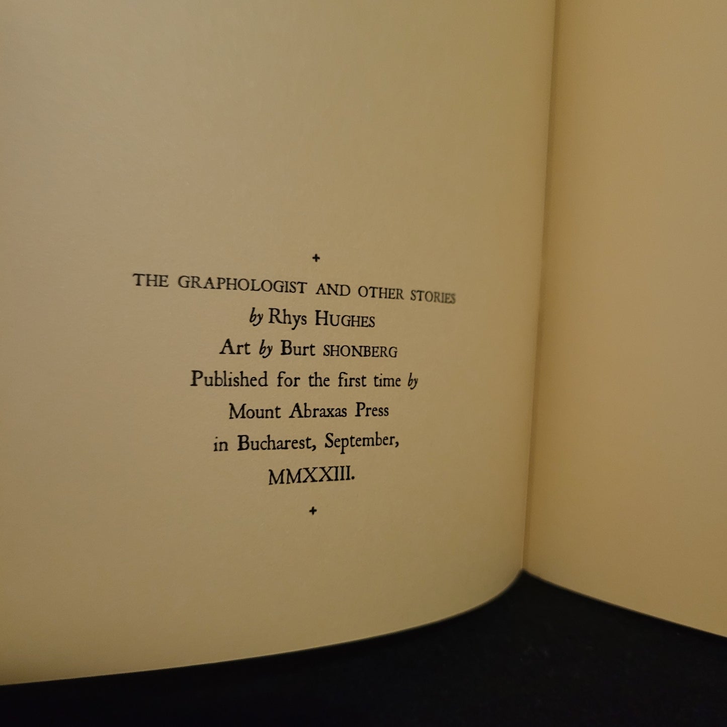 THE GRAPHOLOGIST AND OTHER STORIES by Rhys Hughes (Mount Abraxas Press, 2023) Limited Edition Deluxe Booklet (The OLD WAYS REMAIN)