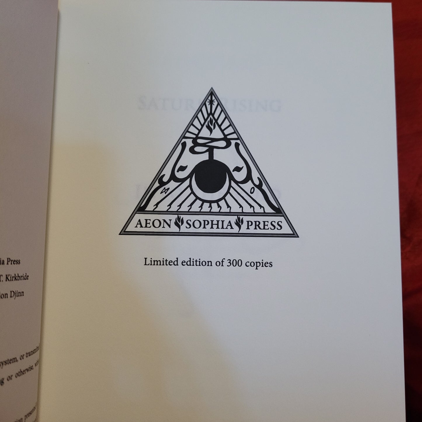 Saturn Rising & Into the Void by J.T. Kirkbride (Aeon Sophia Press, 2022) Limited Edition Hardcover