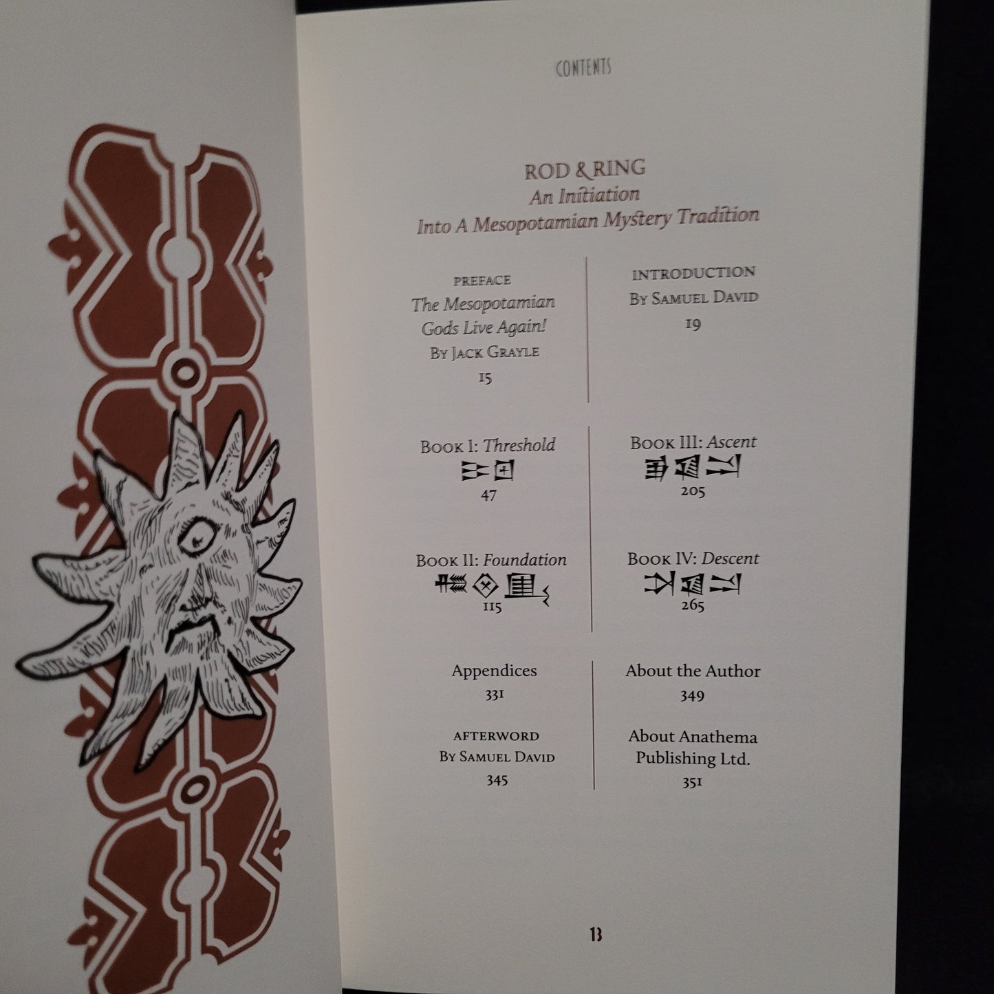 Rod & Ring: An Initiation Into A Mesopotamian Mystery Tradition by Samuel David (Anathema Publishing, 2021) Collector's Edition Hardcover #102/309