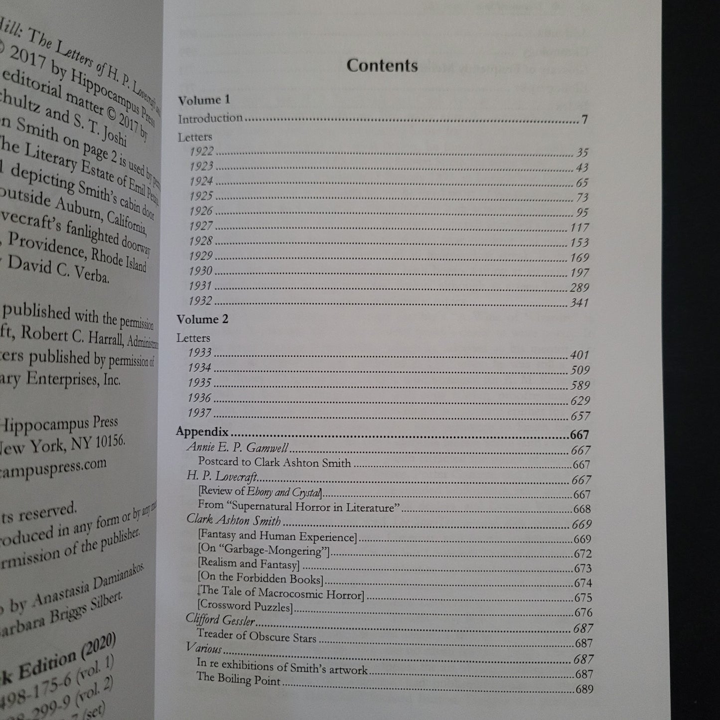 Dawnward Spire, Lonely Hill: The Letters of H.P. Lovecraft and Clark Ashton Smith: 1922-1931(vol. 1) Edited by David E. Schultz and S.T. Joshi (Hippocampus Press, 2020) Paperback