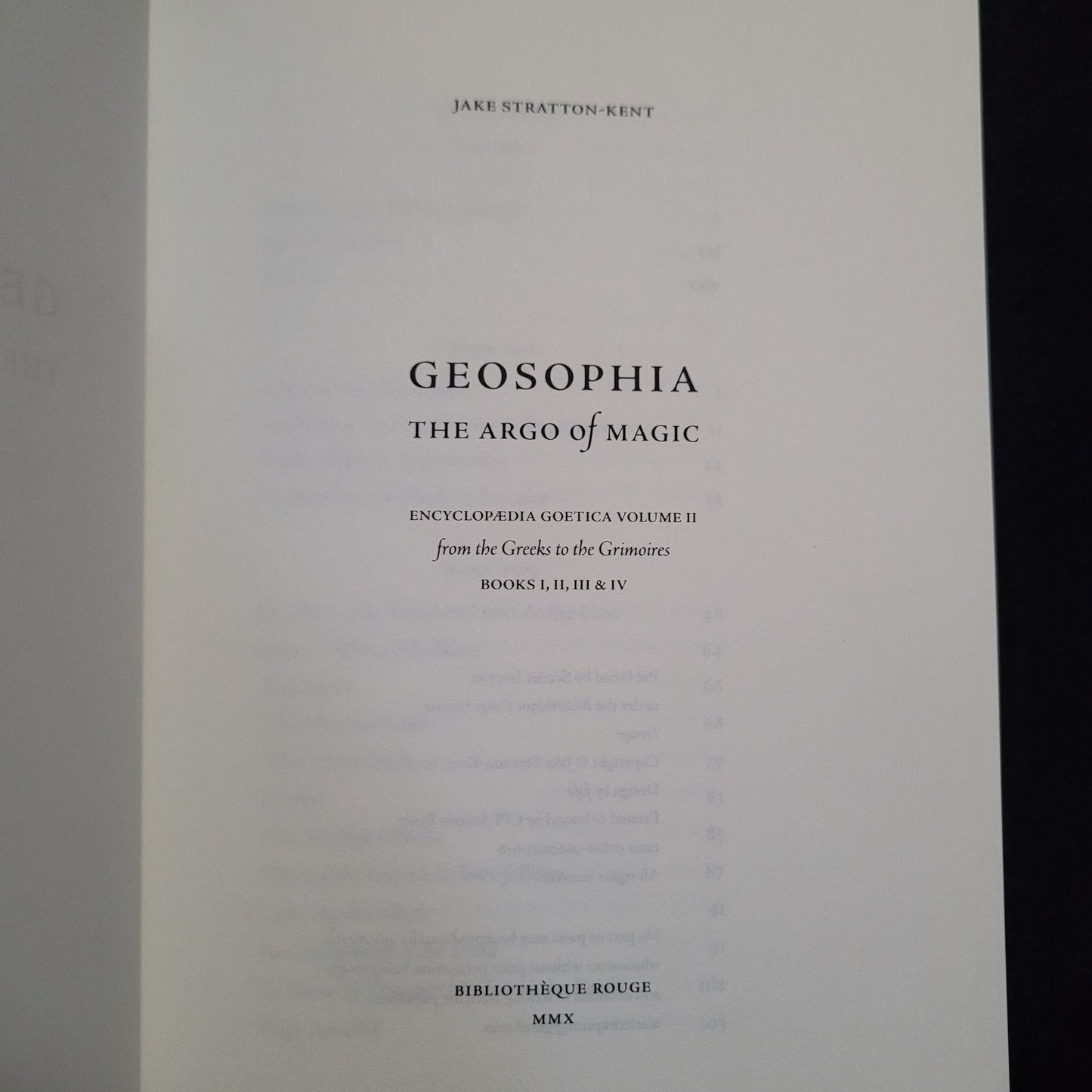 Geosophia: The Argo of Magic: Encyclopdia Goetica Volume II by Jake Stratton-Kent (Scarlet Imprint, 2010) Paperback 2 Volumes