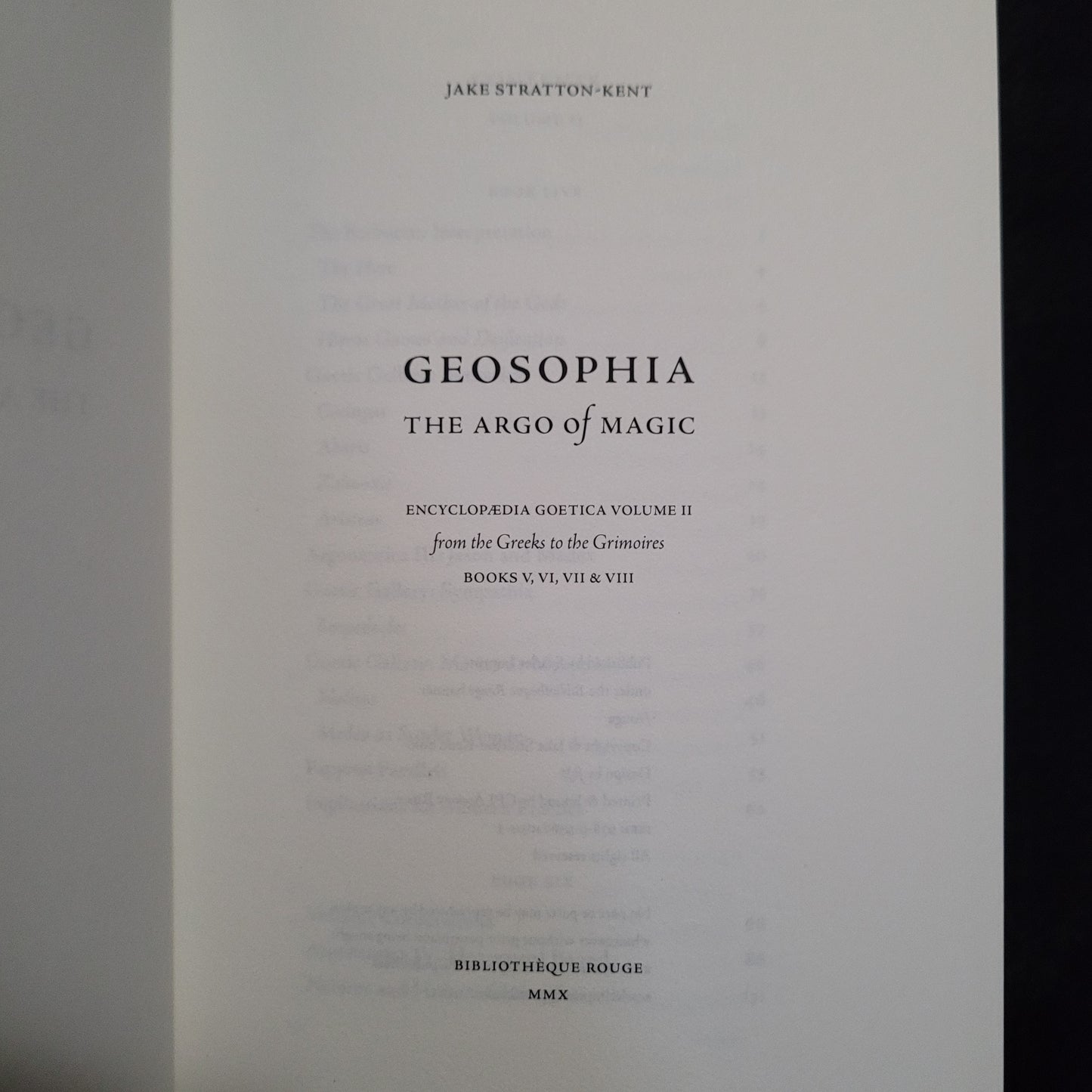 Geosophia: The Argo of Magic: Encyclopdia Goetica Volume II by Jake Stratton-Kent (Scarlet Imprint, 2010) Paperback 2 Volumes