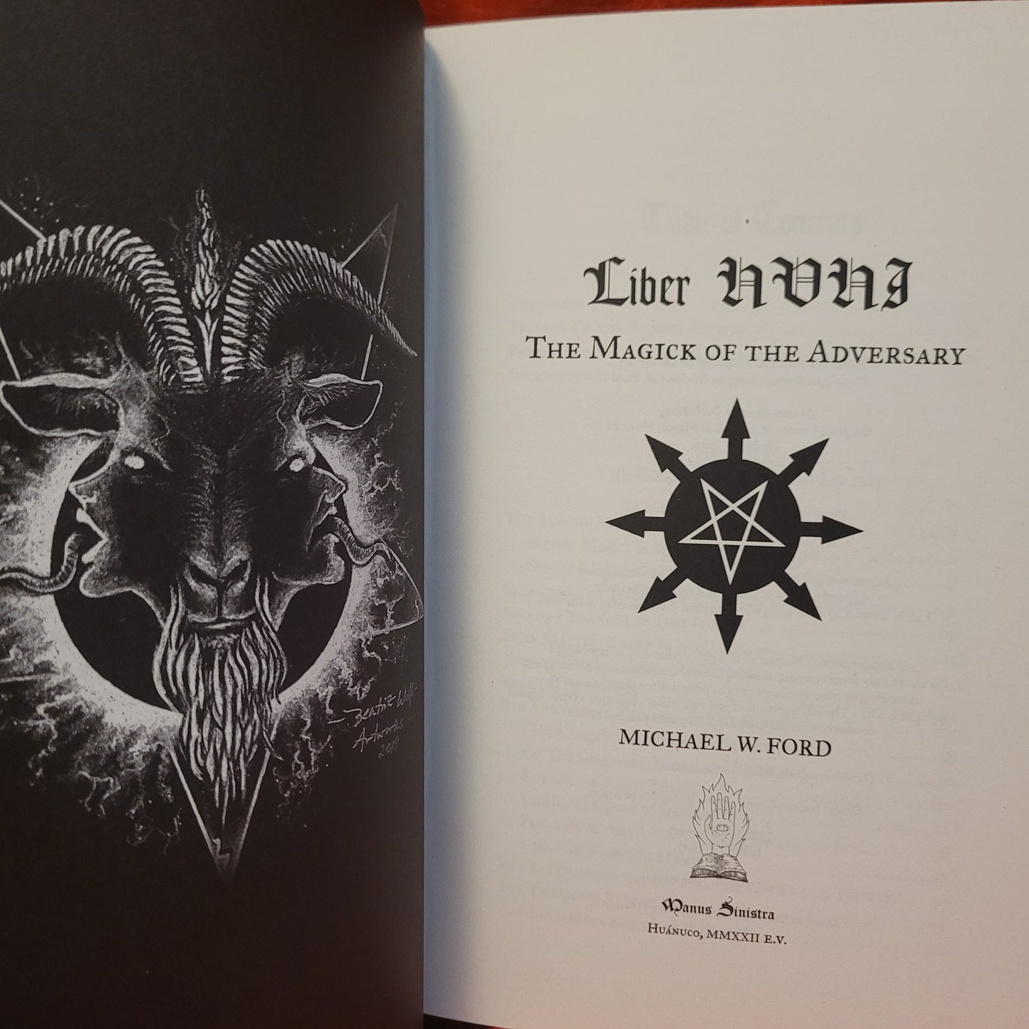 Liber HVHI: The Magick of the Adversary by Michael W. Ford (Manus Sinistra Publishing, 2023) Deluxe Edition Limited to 36 Copies