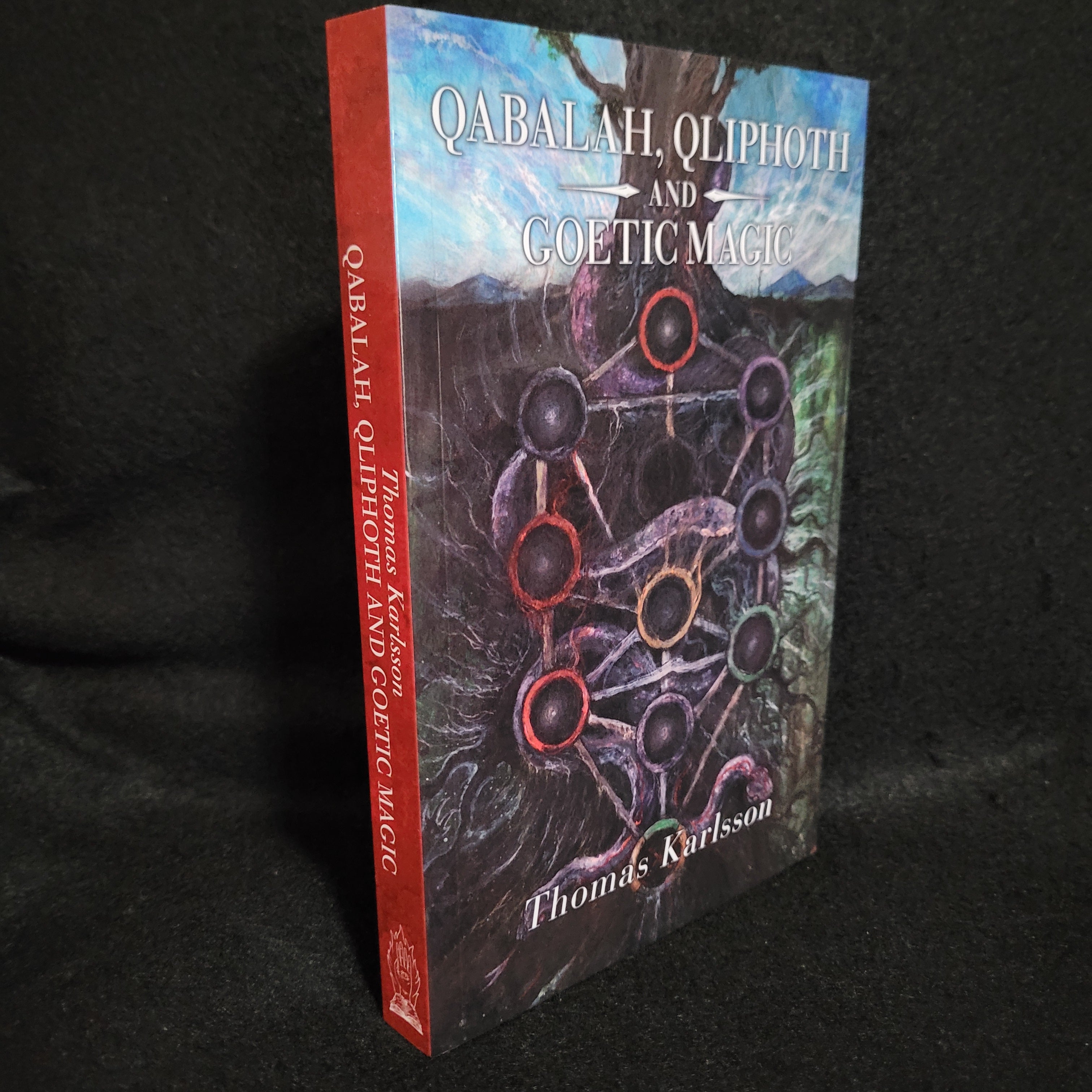 Qabalah, Qliphoth and Goetic Magic by Thomas Karlsson (Manus Sinistra  Publishing, 2022) Softcover Edition
