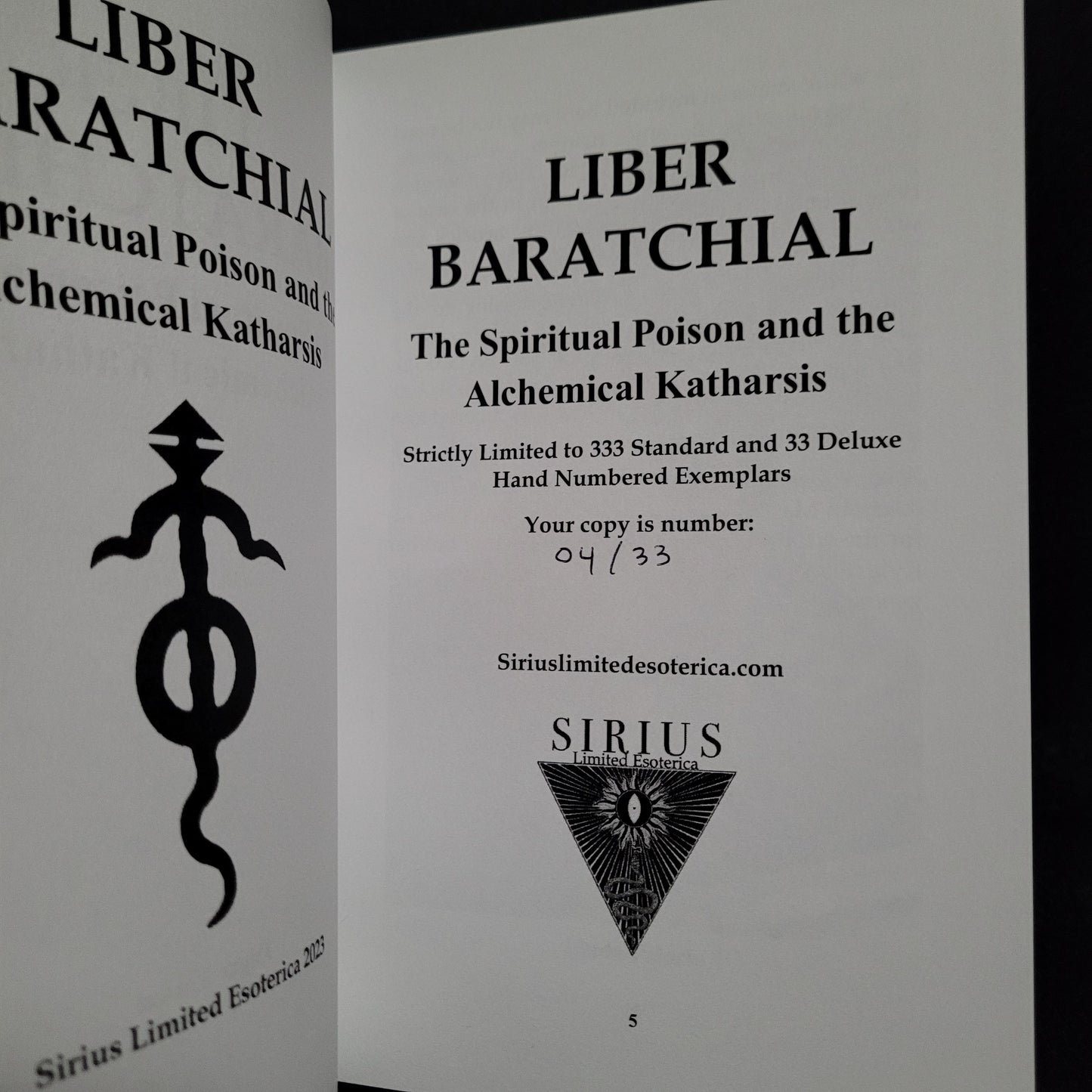 Liber Baratchial: The Spiritual Poison and the Alchemical Katharsis (Sirius Limited Esoterica, 2023) Deluxe Leather Bound Edition Limited to 33 Copies