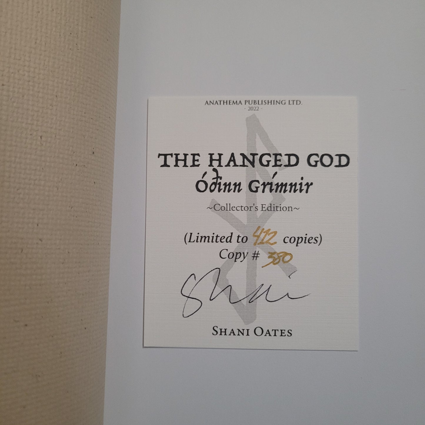 The Hanged God: Óðinn Grímnir by Shani Oates (Anathema Publishing, 2022) Collector's Edition Limited to 412 Copieso