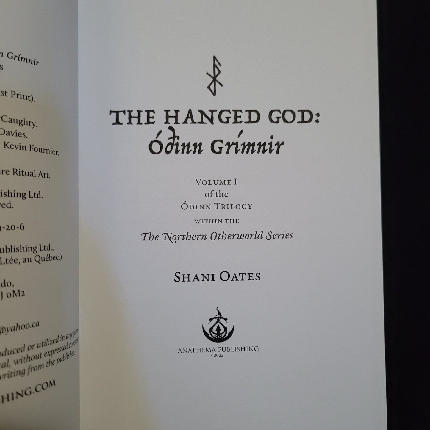 The Hanged God: Óðinn Grímnir by Shani Oates (Anathema Publishing, 2022) Standard Hardcover Edition