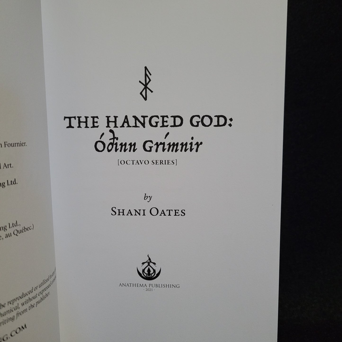 The Hanged God: Óðinn Grímnir by Shani Oates (Anathema Publishing, 2021) Paperback Edition