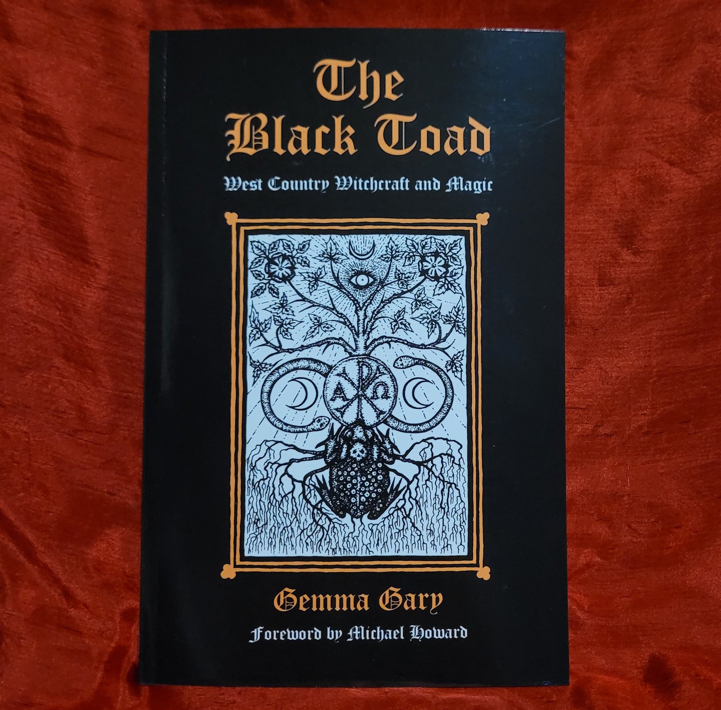 The Black Toad: West Country Witchcraft and Magic by Gemma Gary (Troy Books, 2012) Paperback Edition