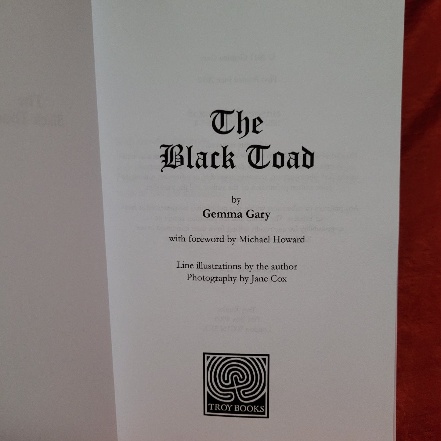 The Black Toad: West Country Witchcraft and Magic by Gemma Gary (Troy Books, 2012) Paperback Edition